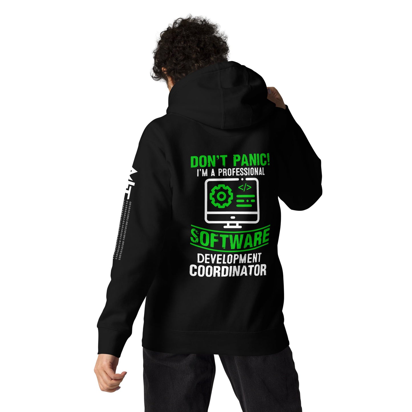 Don't Panic, I am a Professional - Unisex Hoodie ( Back Print ) by DarkByteGear
