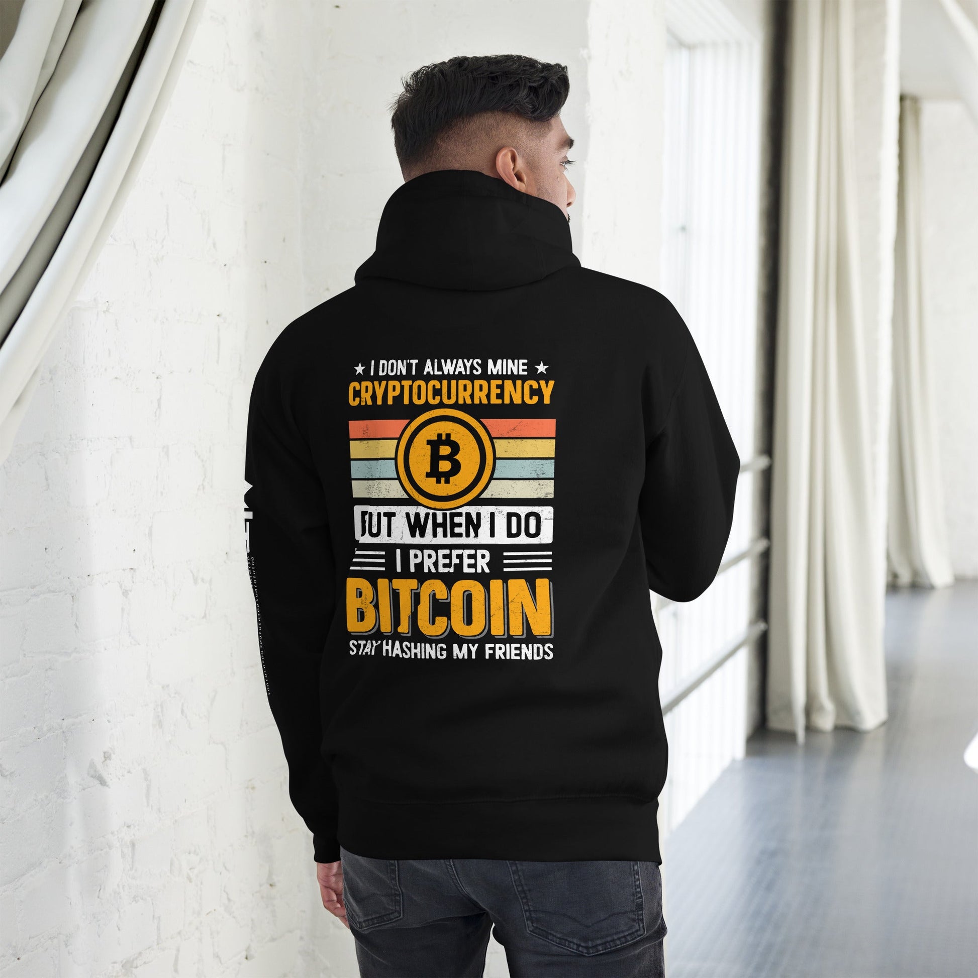 I don't always Mine Cryptocurrency - Unisex Hoodie ( Back Print ) by DarkByteGear