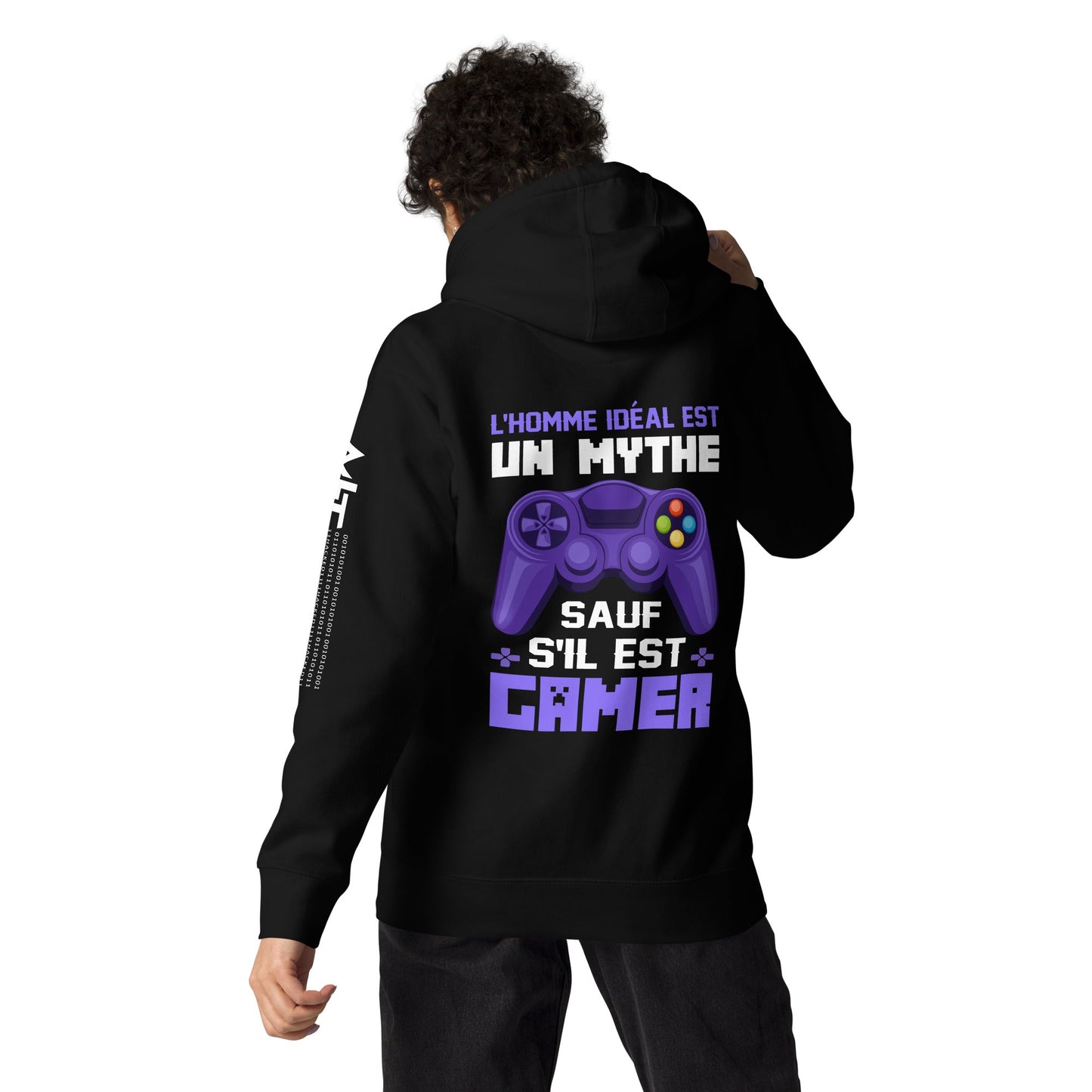 L'HOMME IDEAL EST UN MYTHE SAUF S'IL EST GAMER - Unisex Hoodie ( Back Print ) by DarkByteGear