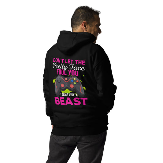 Don't let the pretty face fool you - Unisex Hoodie ( Back Print ) by DarkByteGear