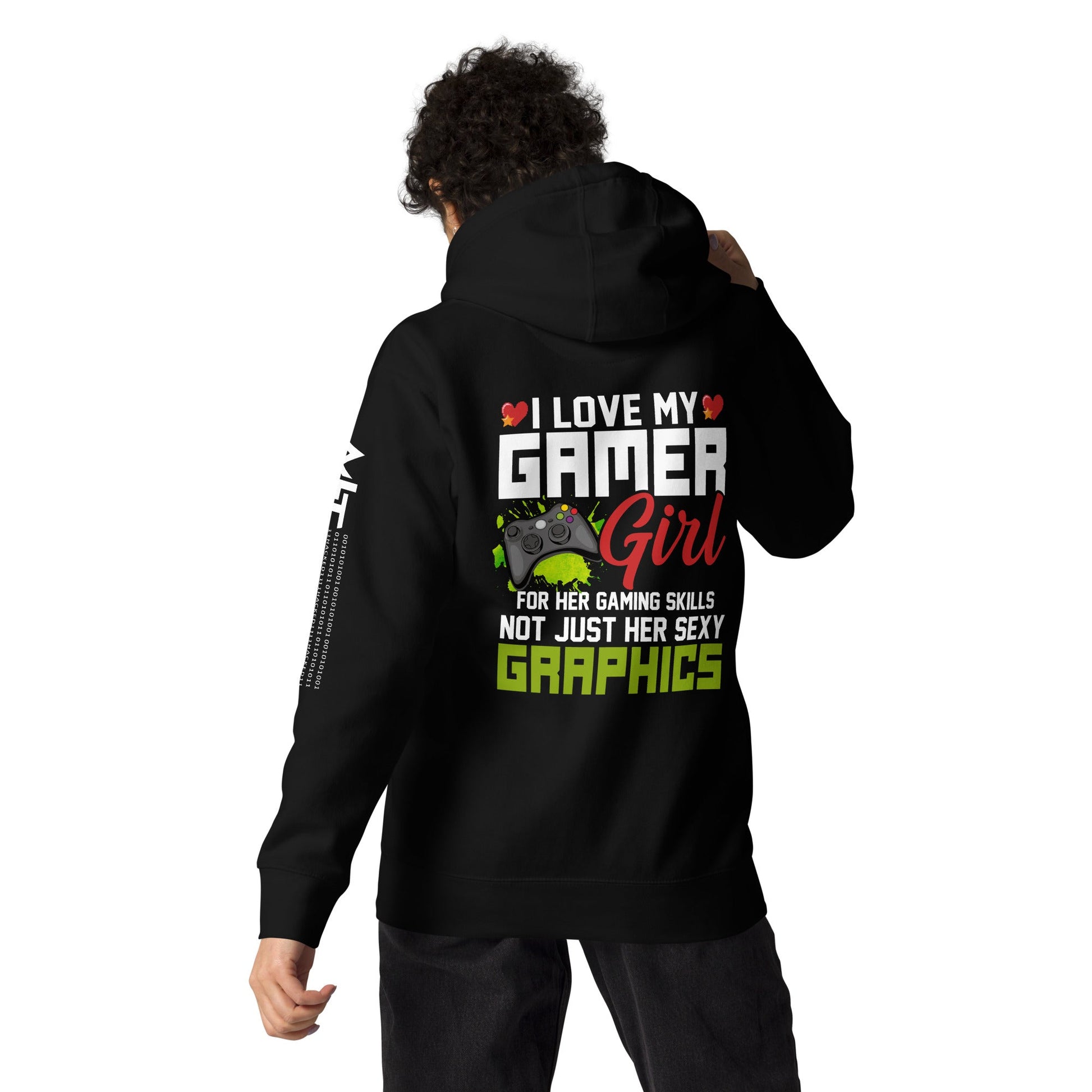 I Love my Gamer Girl for her gaming skills - Unisex Hoodie ( Back Print ) by DarkByteGear