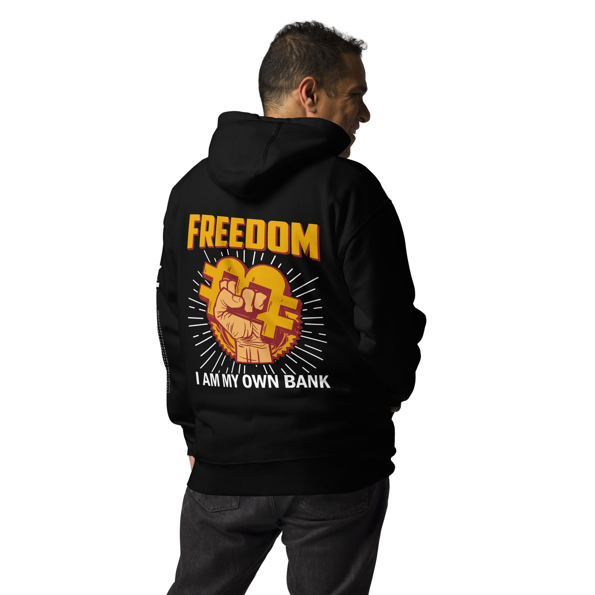Bitcoin Freedom; I am my Own Bank - Unisex Hoodie ( Back Print ) by DarkByteGear