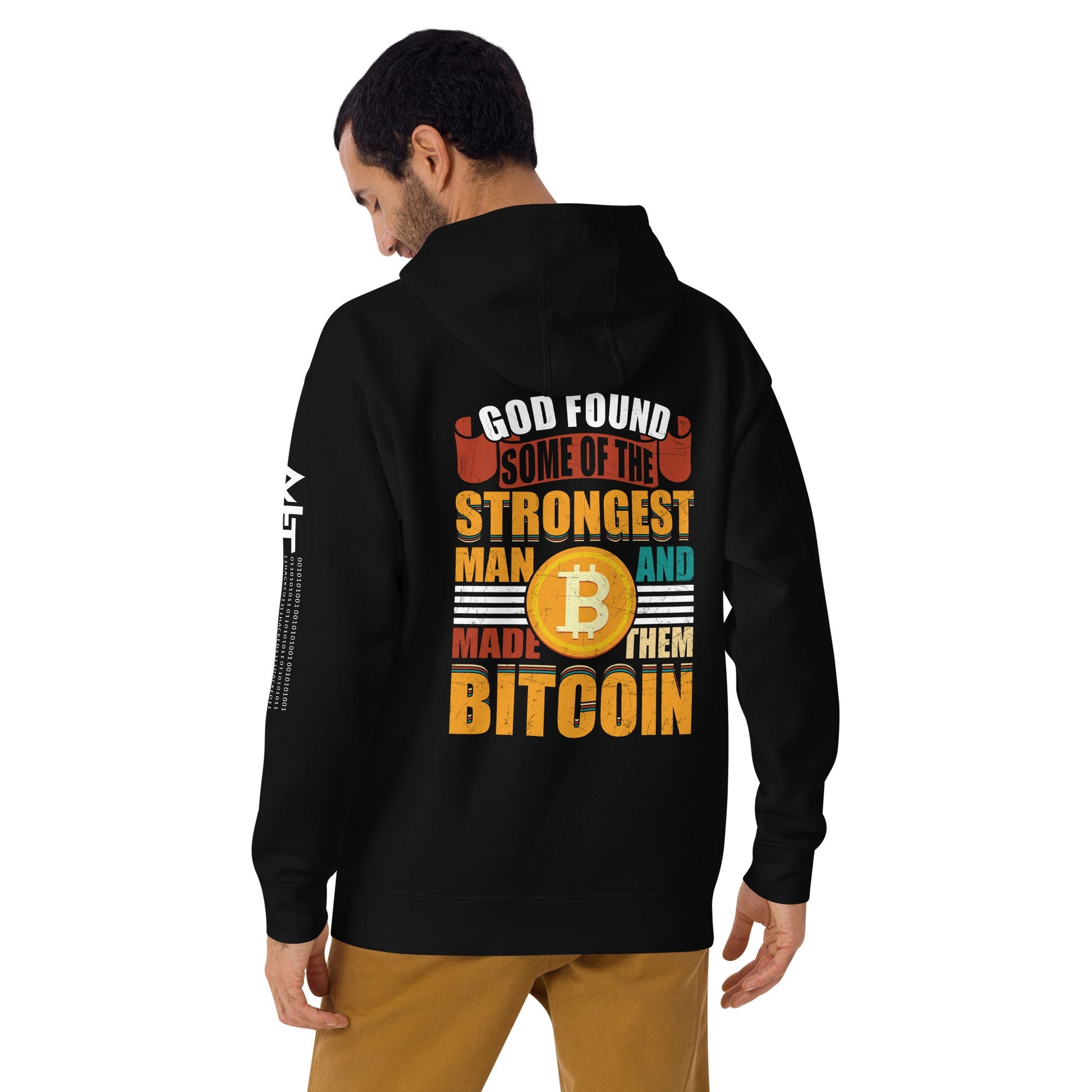 God Found Some of the Strongest Man and Made them Bitcoin - Unisex Hoodie ( Back Print ) by DarkByteGear