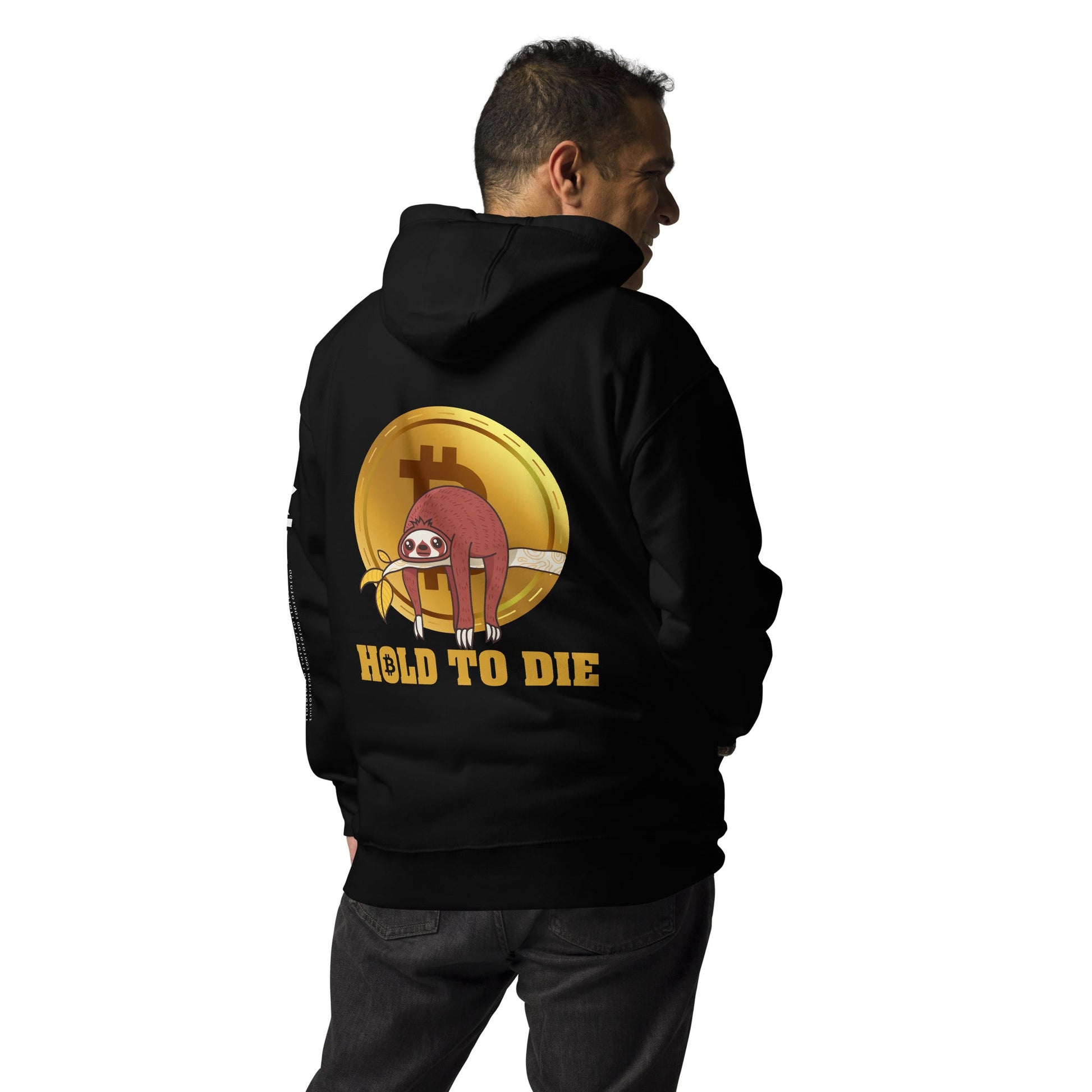 Bitcoin: Hold to Die - Unisex Hoodie ( Back Print ) by DarkByteGear