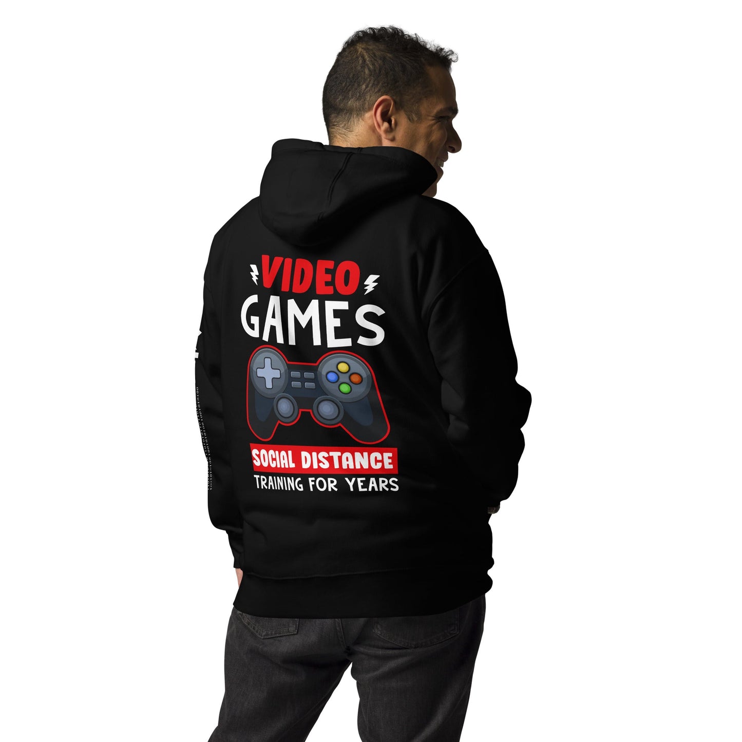 Video Games Social Distance Training for Years - Unisex Hoodie ( Back Print ) by DarkByteGear