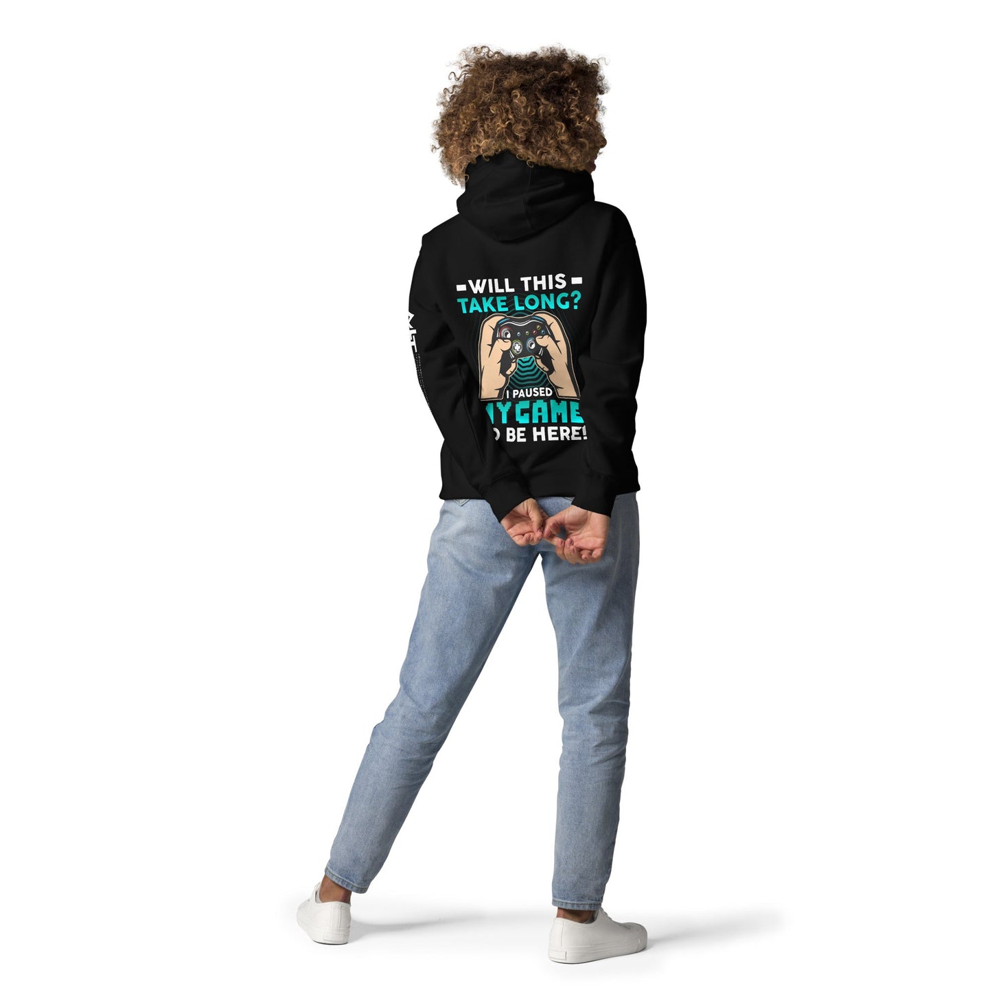 Will this take long, I paused my game to be here - Unisex Hoodie ( Back Print ) by DarkByteGear