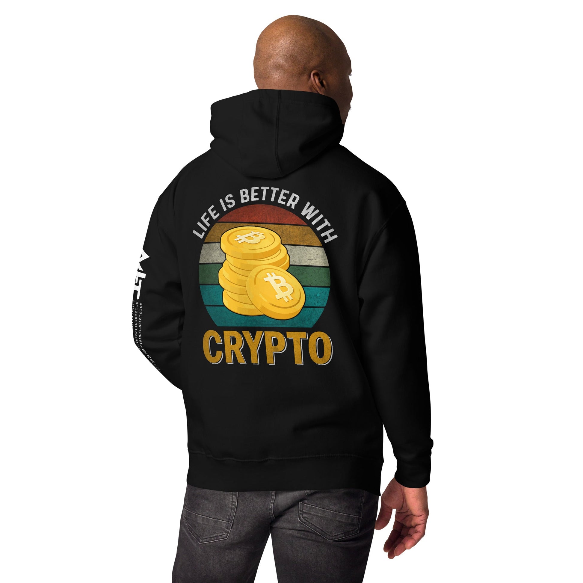 Life is Better with Bitcoin - Unisex Hoodie ( Back Print ) by DarkByteGear