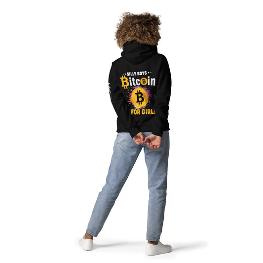 *Silly Boys* : BTC is for Girls - Unisex Hoodie ( Back Print ) by DarkByteGear