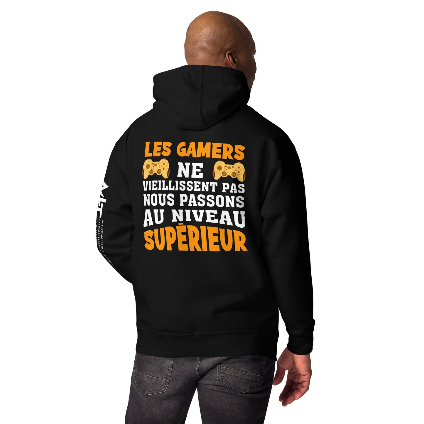 LES GAMERS PNE VIEILLISSENT PAS NOUS PASSONS AU NIVEAU SUPERIEUR - Unisex Hoodie ( Back Print ) by DarkByteGear