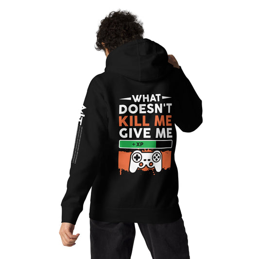 What doesn't Kill me, give me +xp - Unisex Hoodie ( Back Print ) by DarkByteGear