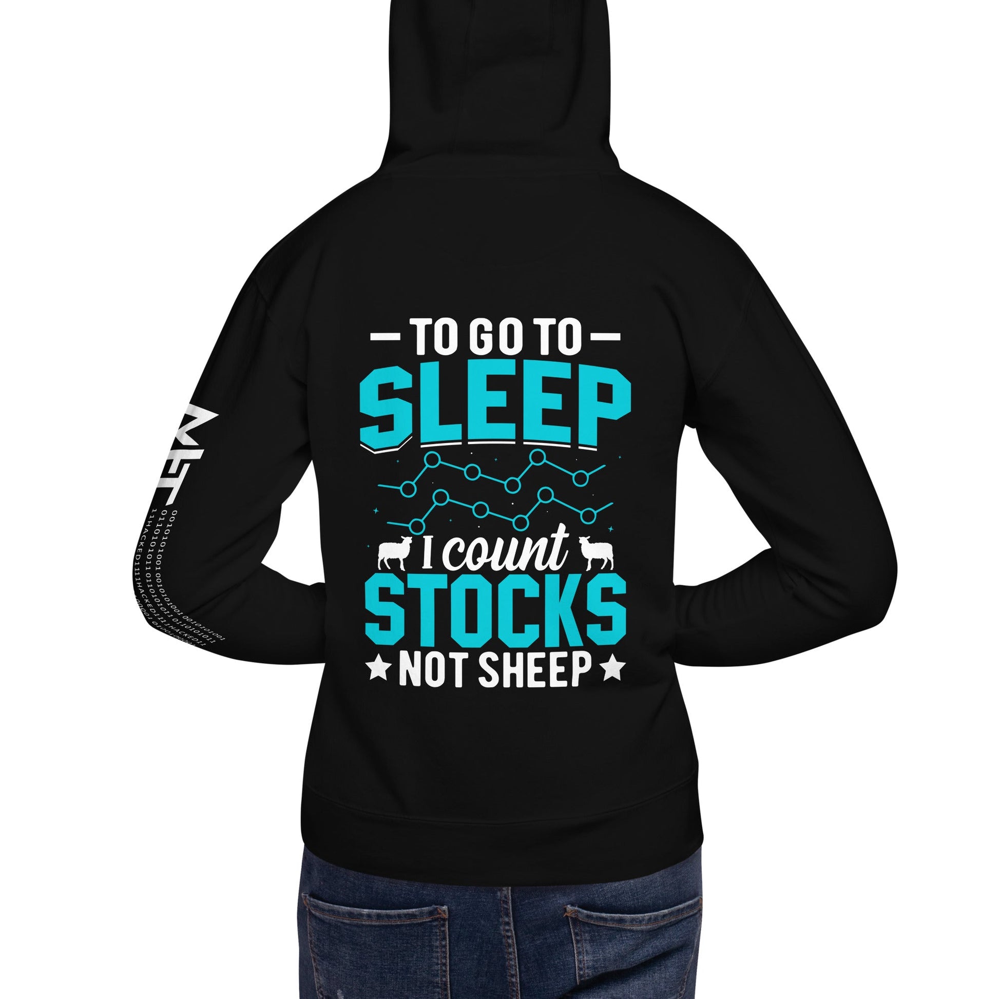 To go to sleep, I count stocks not sheep (DB) - Unisex Hoodie ( Back Print ) by DarkByteGear