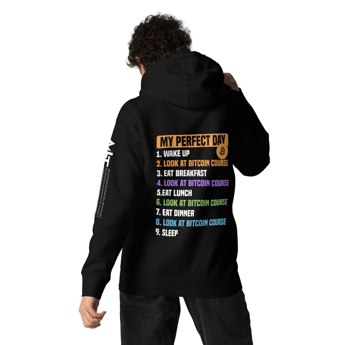 My Perfect Day - Unisex Hoodie ( Back Print ) by DarkByteGear