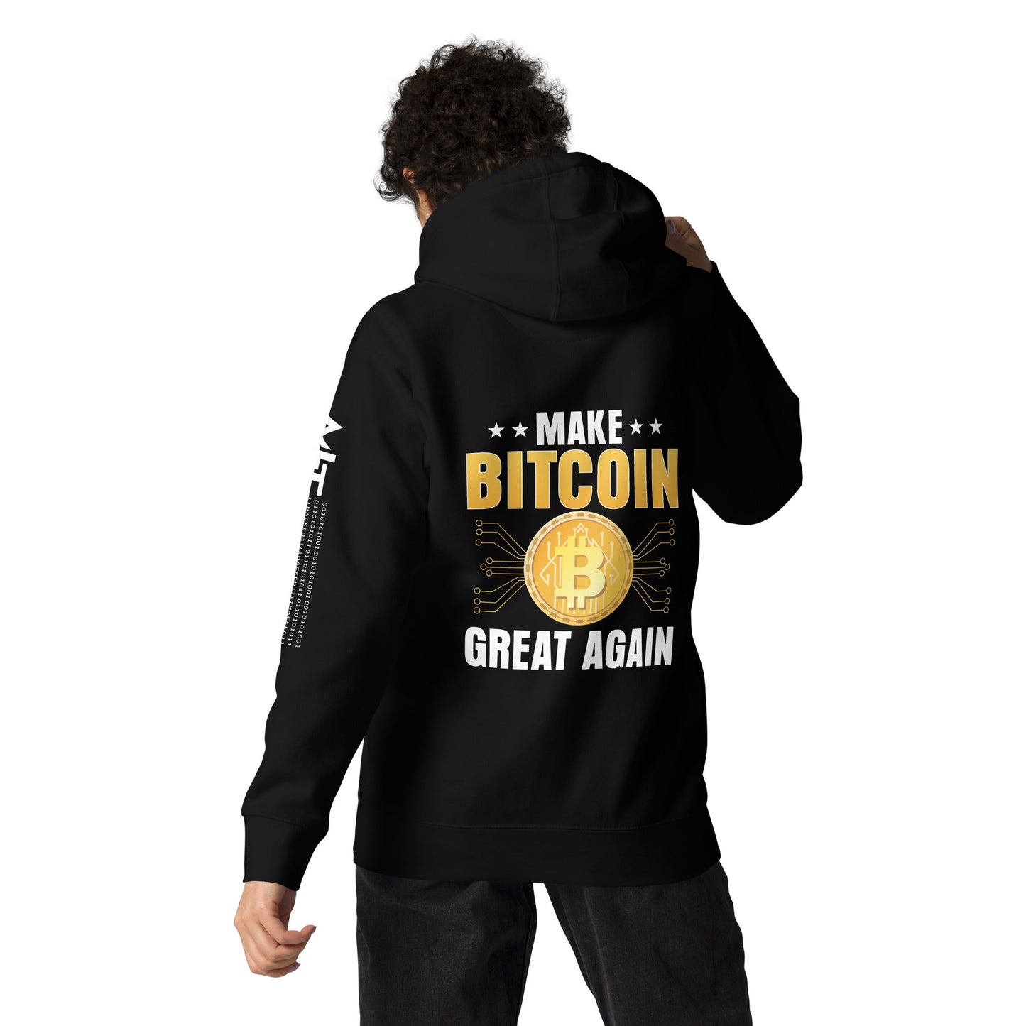 Make Bitcoin Great again Unisex Hoodie ( Back Print ) by DarkByteGear