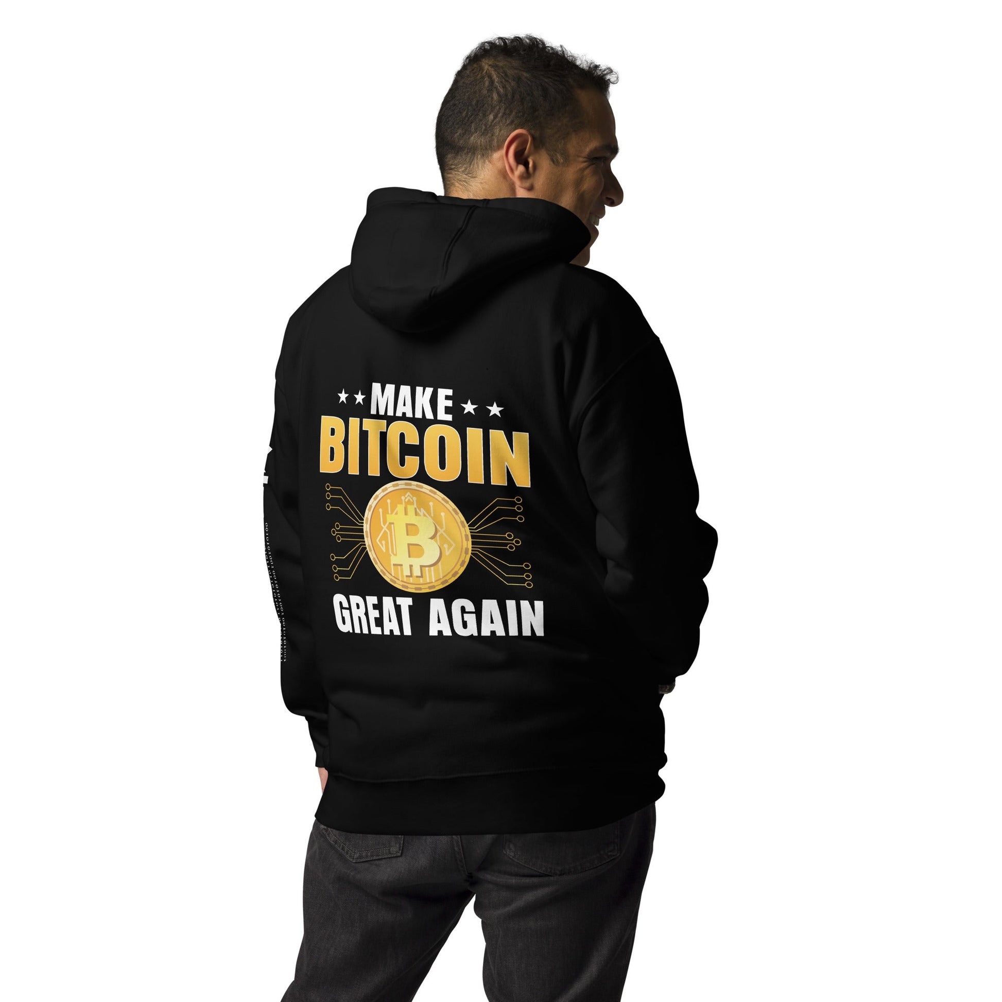 Make Bitcoin Great again Unisex Hoodie ( Back Print ) by DarkByteGear