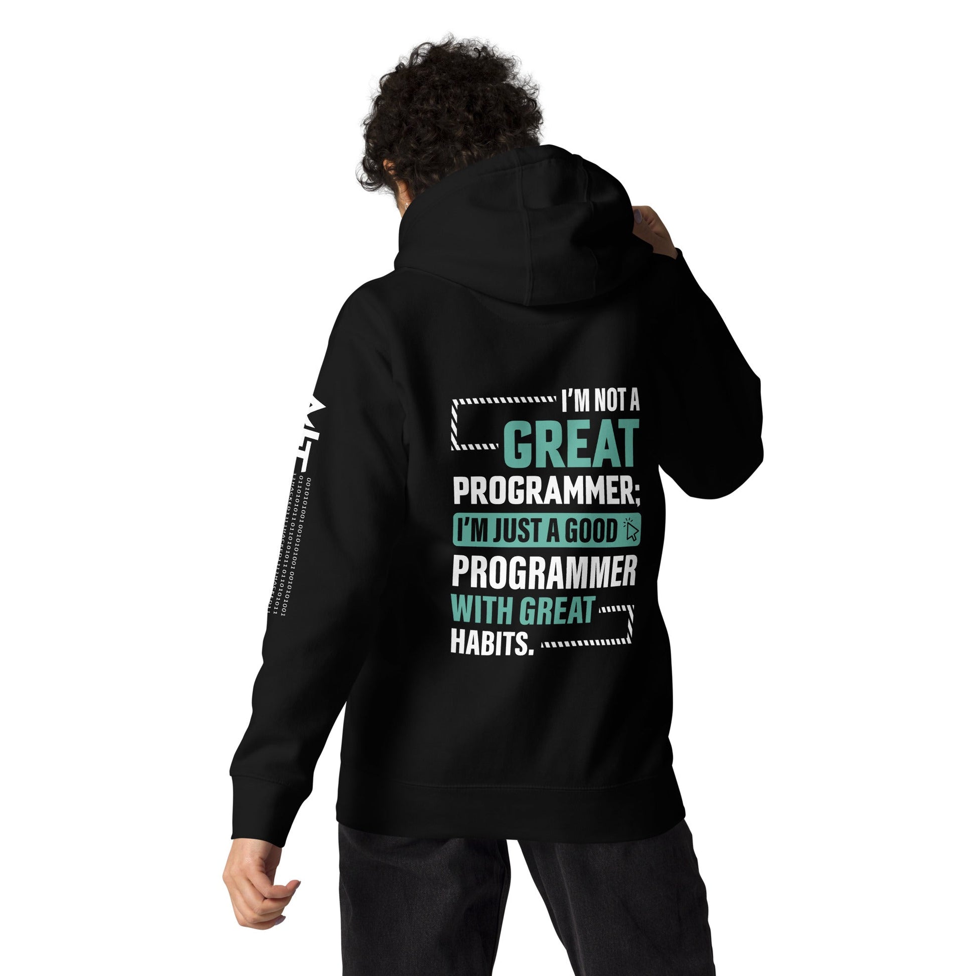 I am not a Great Programmer - Unisex Hoodie ( Back Print ) by DarkByteGear