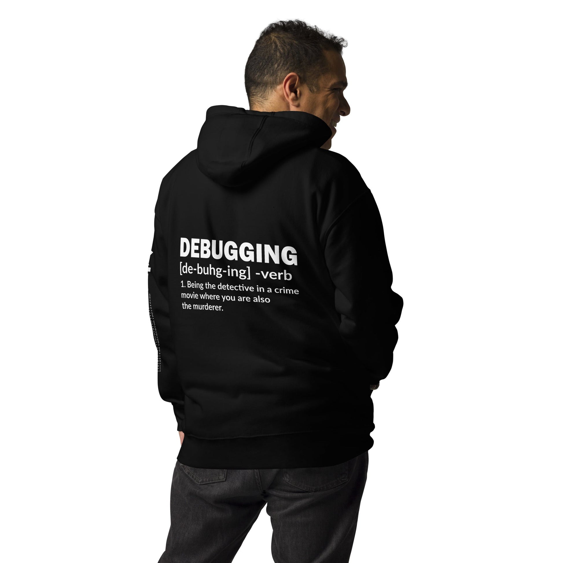 Debugging definition - Unisex Hoodie ( Back Print ) by DarkByteGear