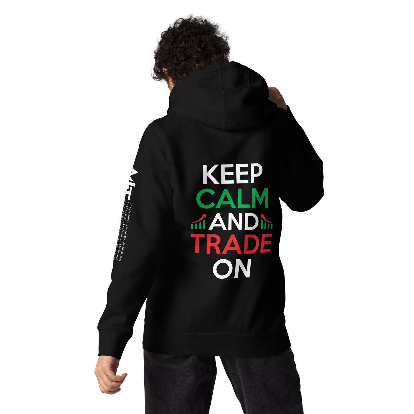 Keep Calm and Trade On - Unisex Hoodie ( Back Print ) by DarkByteGear