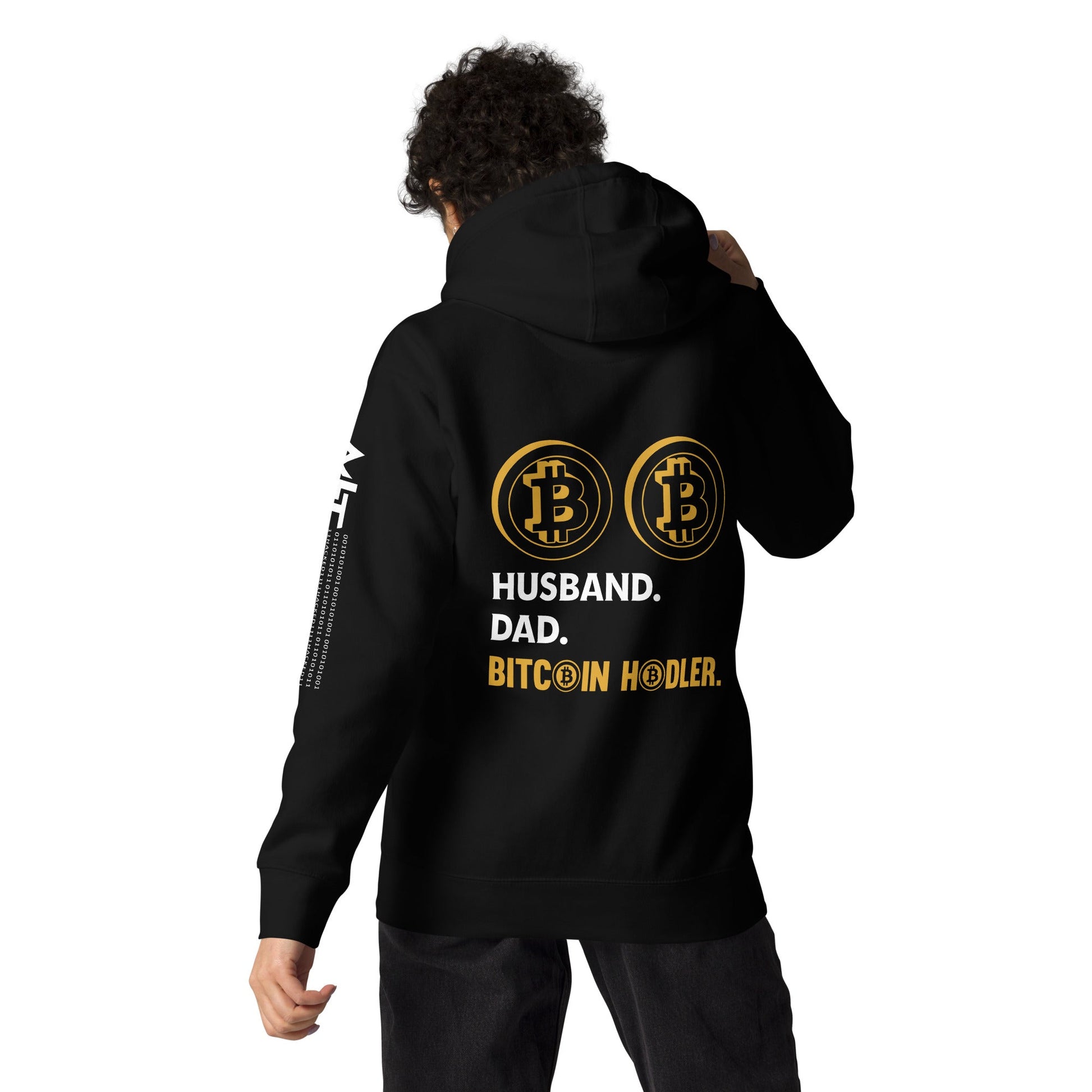 Husband, Dad, Bitcoin Holder Unisex Hoodie ( Back Print ) by DarkByteGear