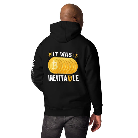 It was inevitable Unisex Hoodie ( Back Print ) by DarkByteGear