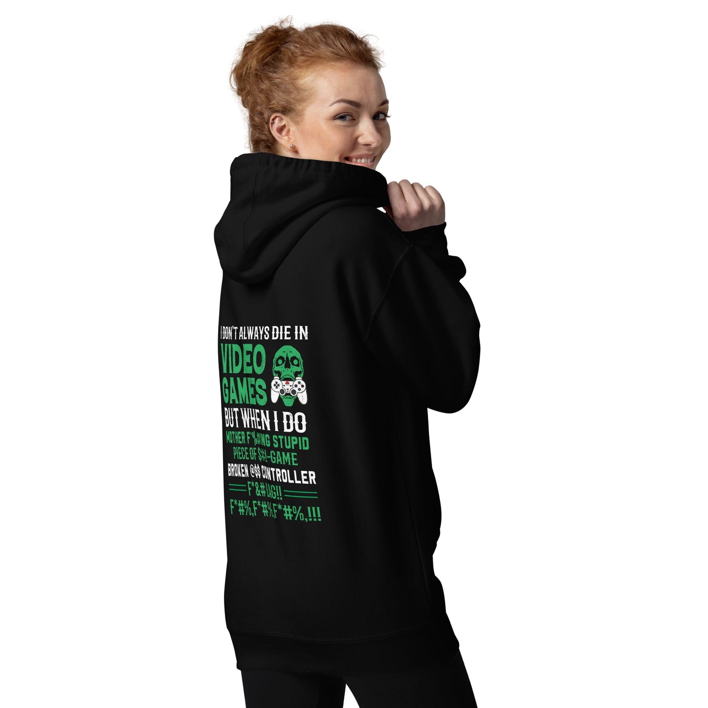 I don't always Die in Video games but when I Do mother - Unisex Hoodie by DarkByteGear