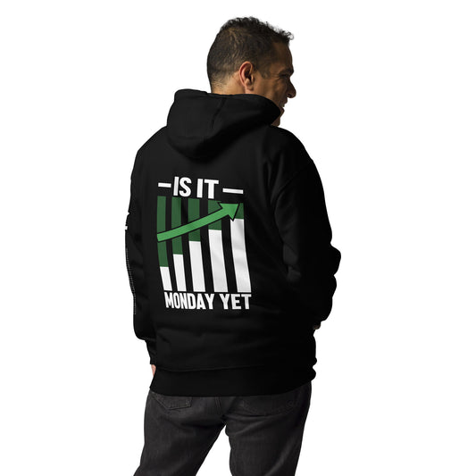 Is it Monday Yet - Unisex Hoodie ( Back Print ) by DarkByteGear