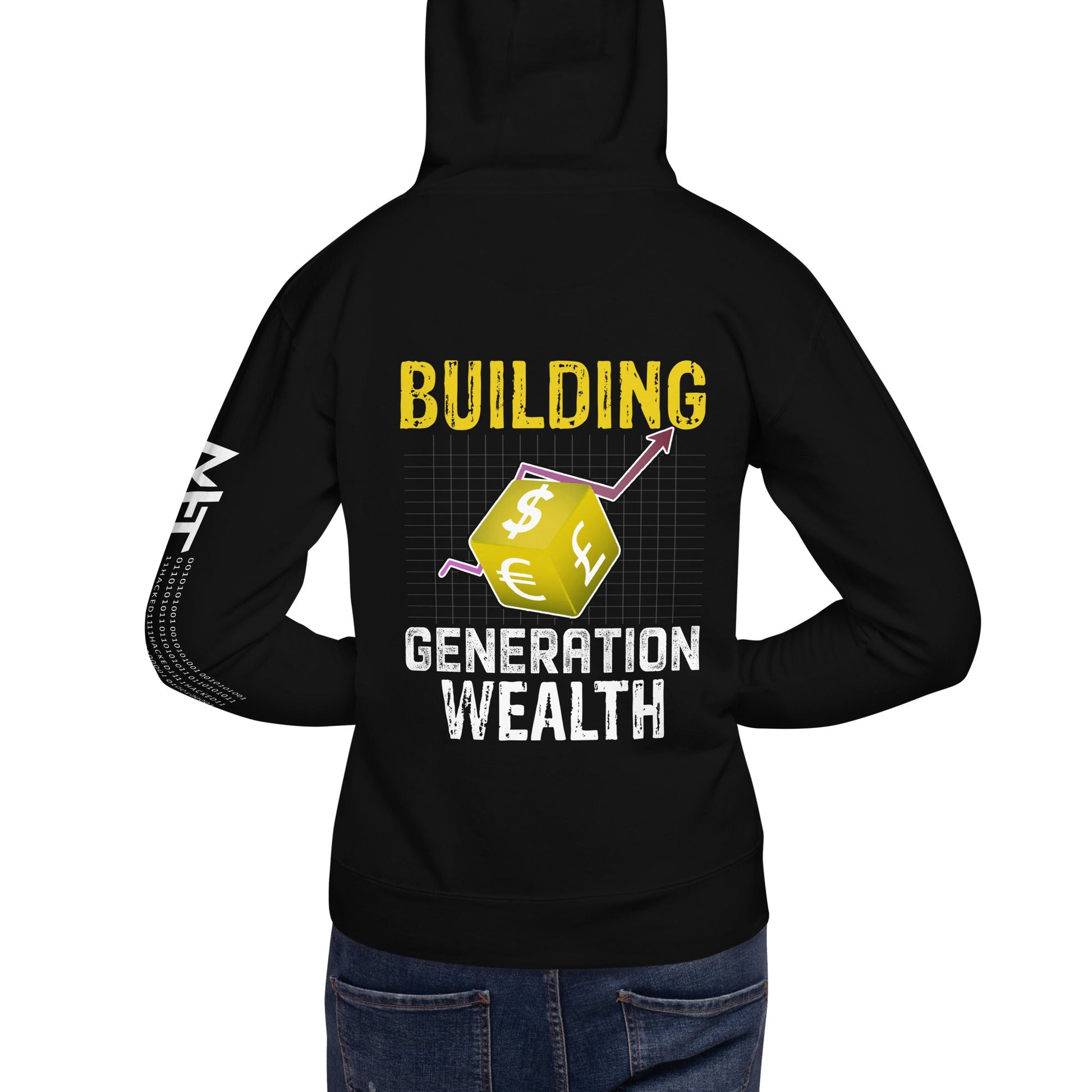 Building Generation Wealth - Unisex Hoodie ( Back Print ) by DarkByteGear
