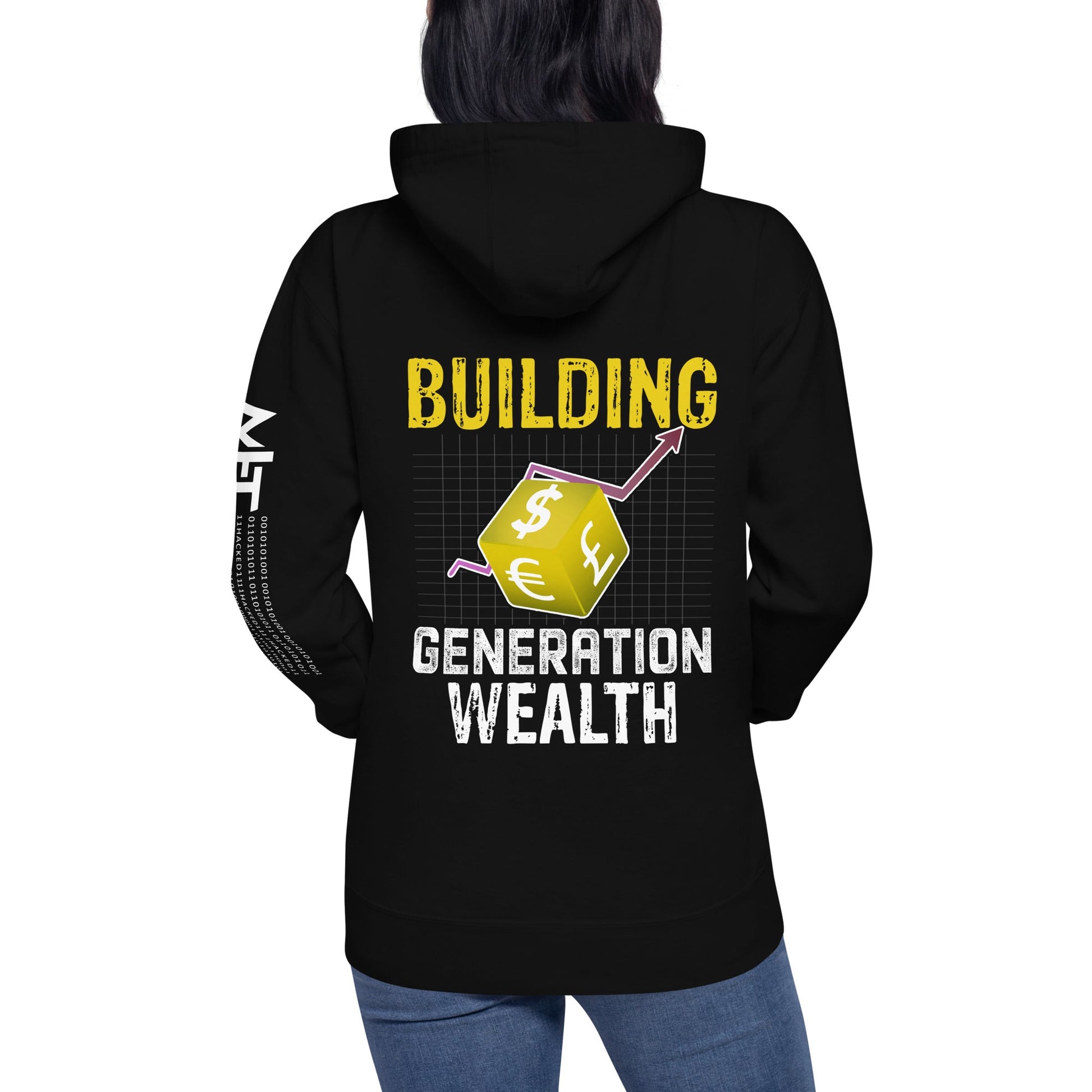 Building Generation Wealth - Unisex Hoodie ( Back Print ) by DarkByteGear