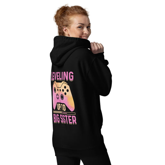 Levelling up to Big Sister - Unisex Hoodie ( Back Print ) by DarkByteGear