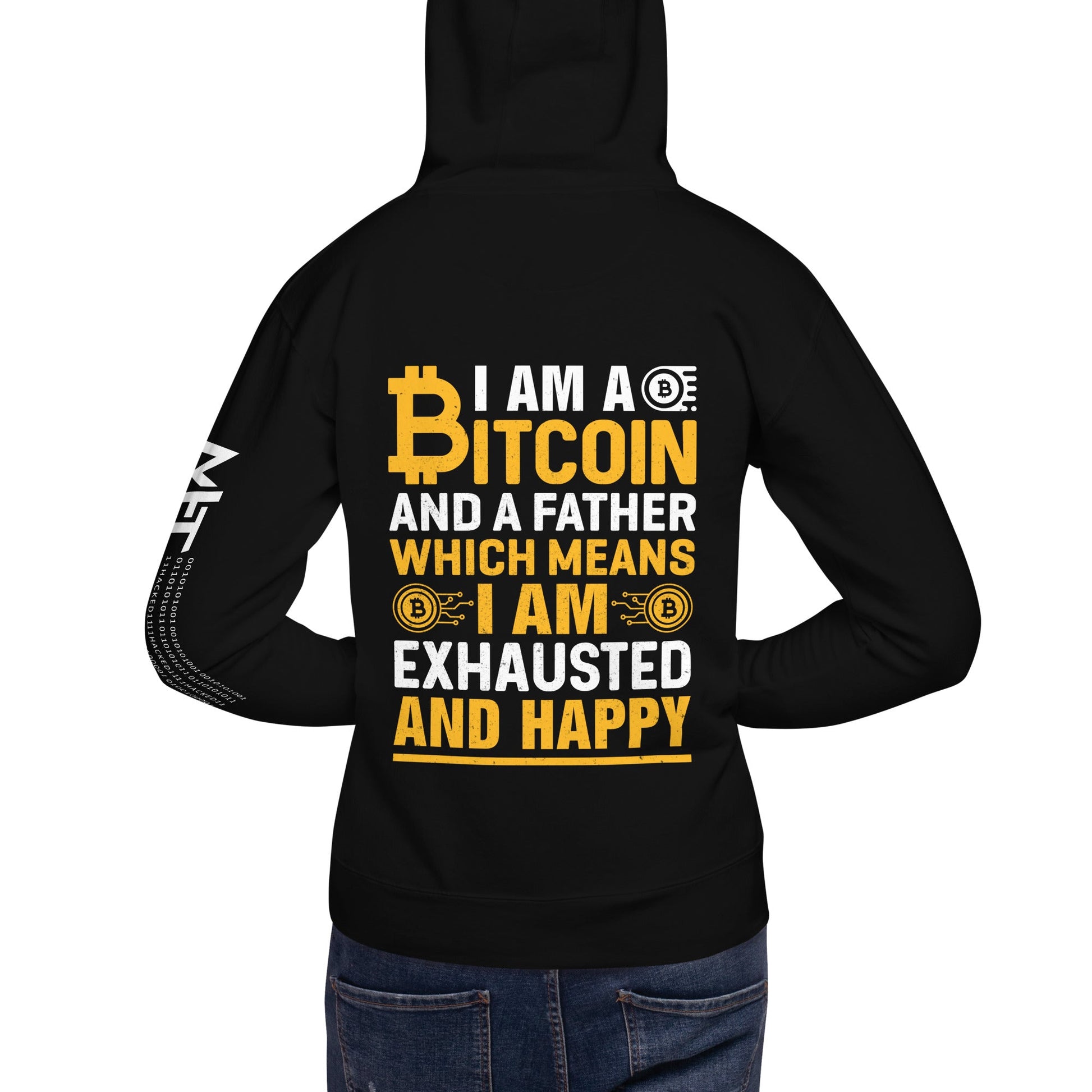 I am a Bitcoin and a Father - Unisex Hoodie ( Back Print ) by DarkByteGear