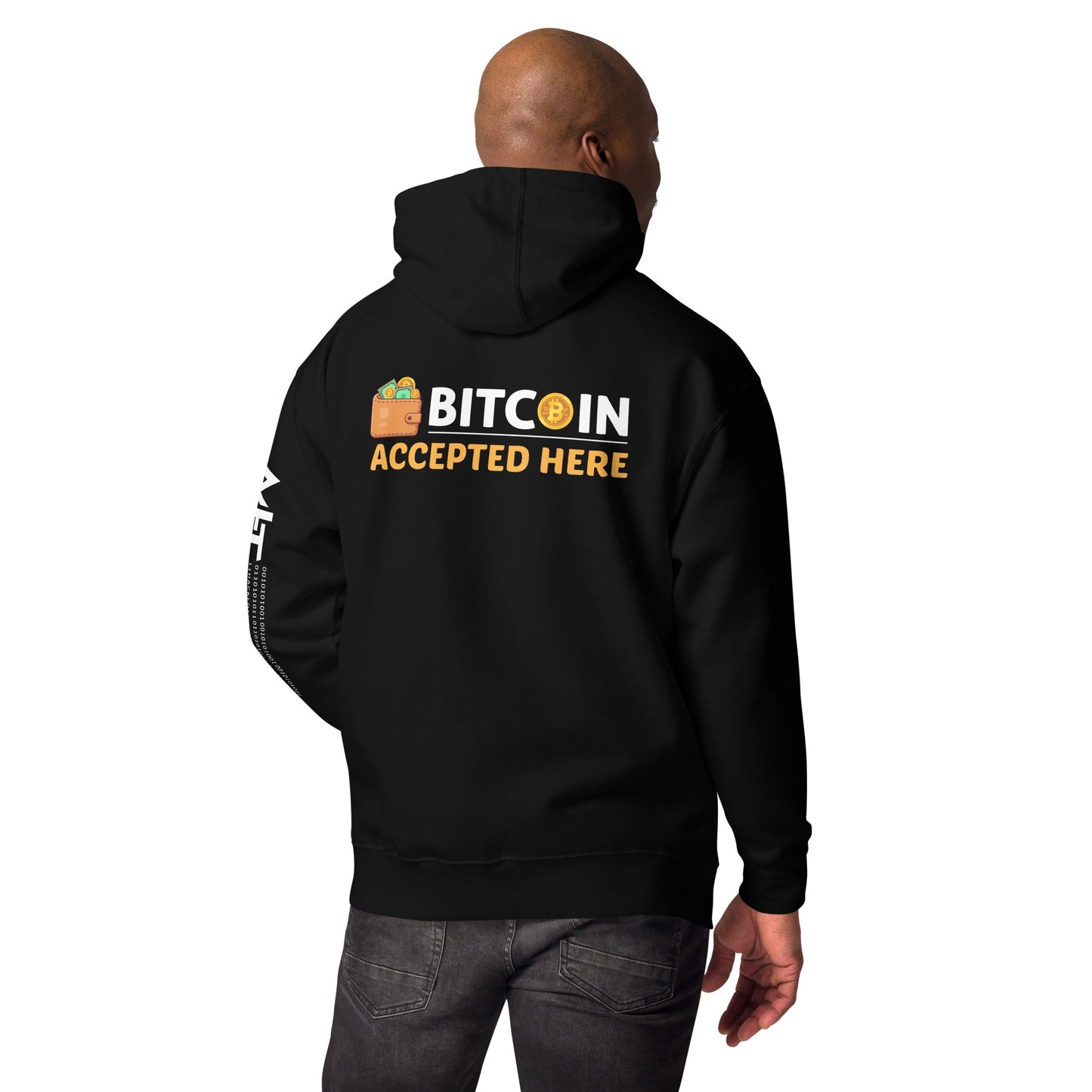 Bitcoin Accepted Here - Unisex Hoodie ( Back Print ) by DarkByteGear