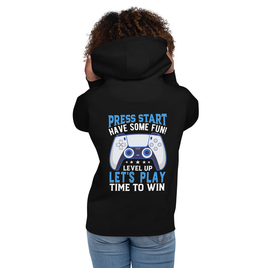 Press Start and Have some Fun - Unisex Hoodie (back print) by DarkByteGear