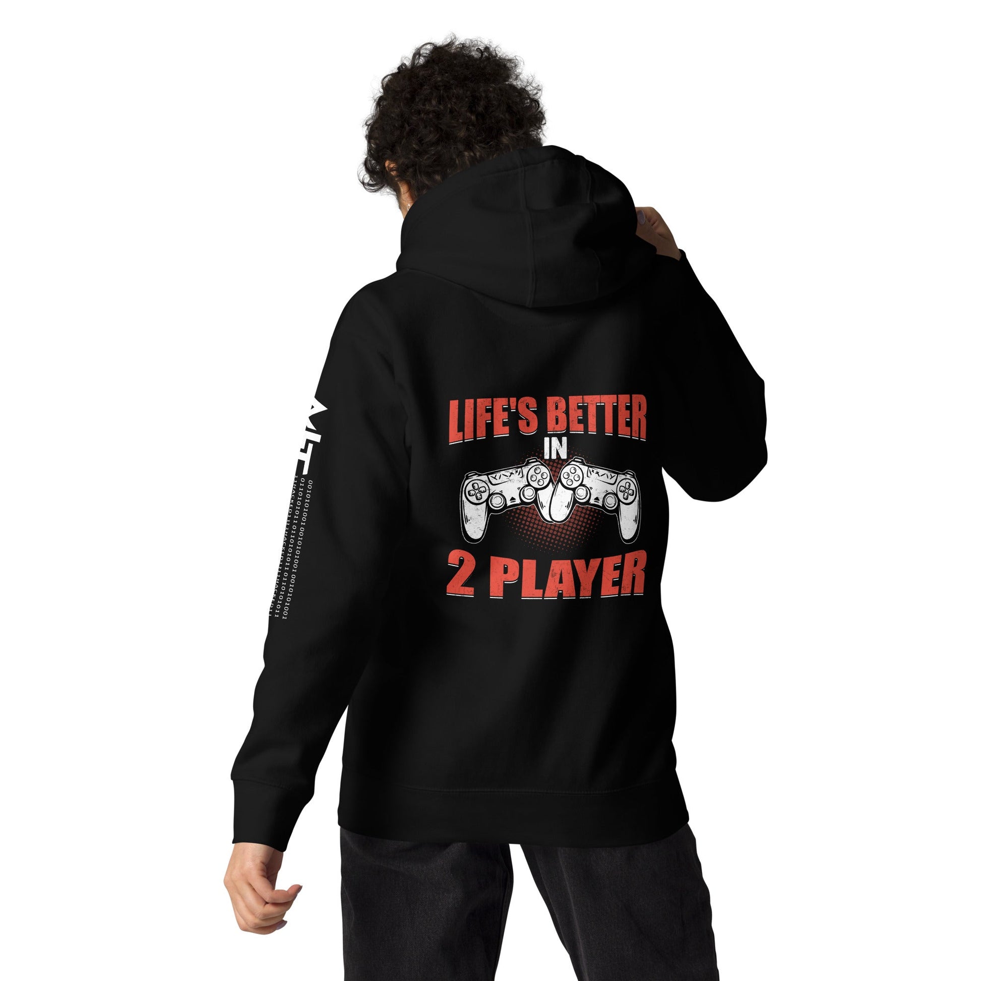 Life's Better in Two Players - Unisex Hoodie ( Back Print ) by DarkByteGear