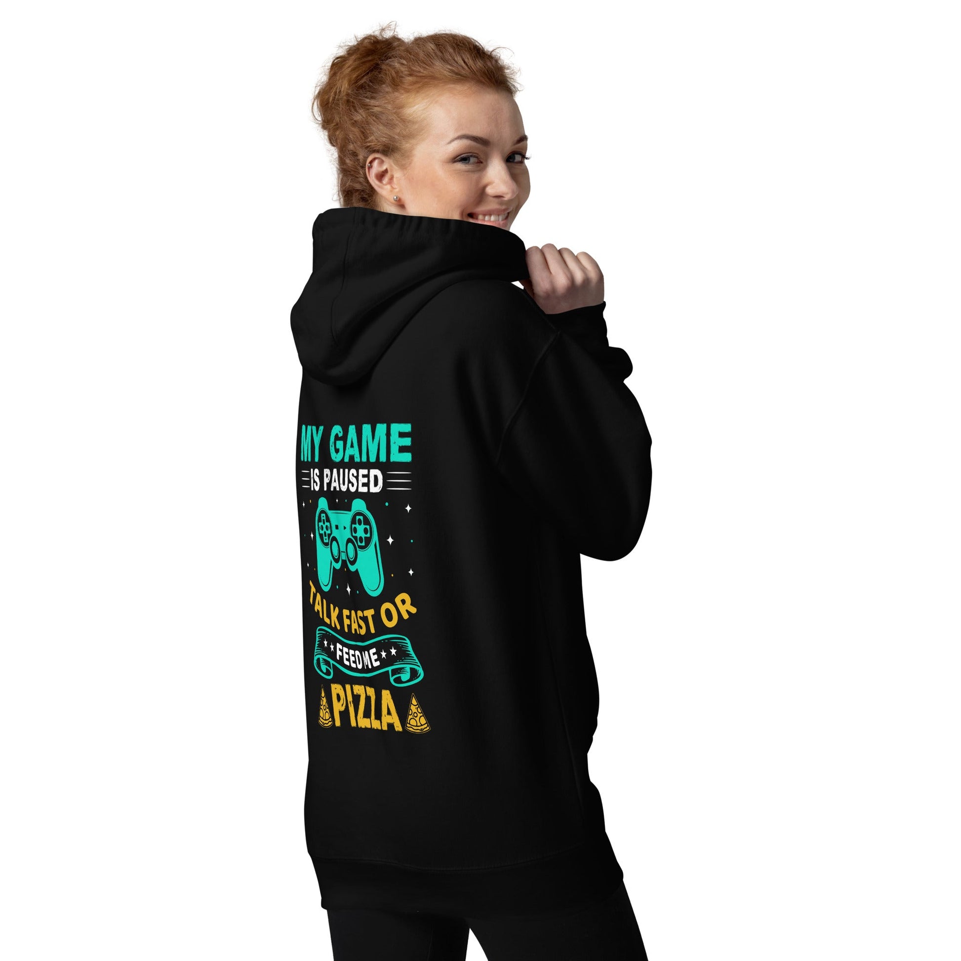 My Game is Paused, Talk Fast or Feed me Pizza - Unisex Hoodie by DarkByteGear
