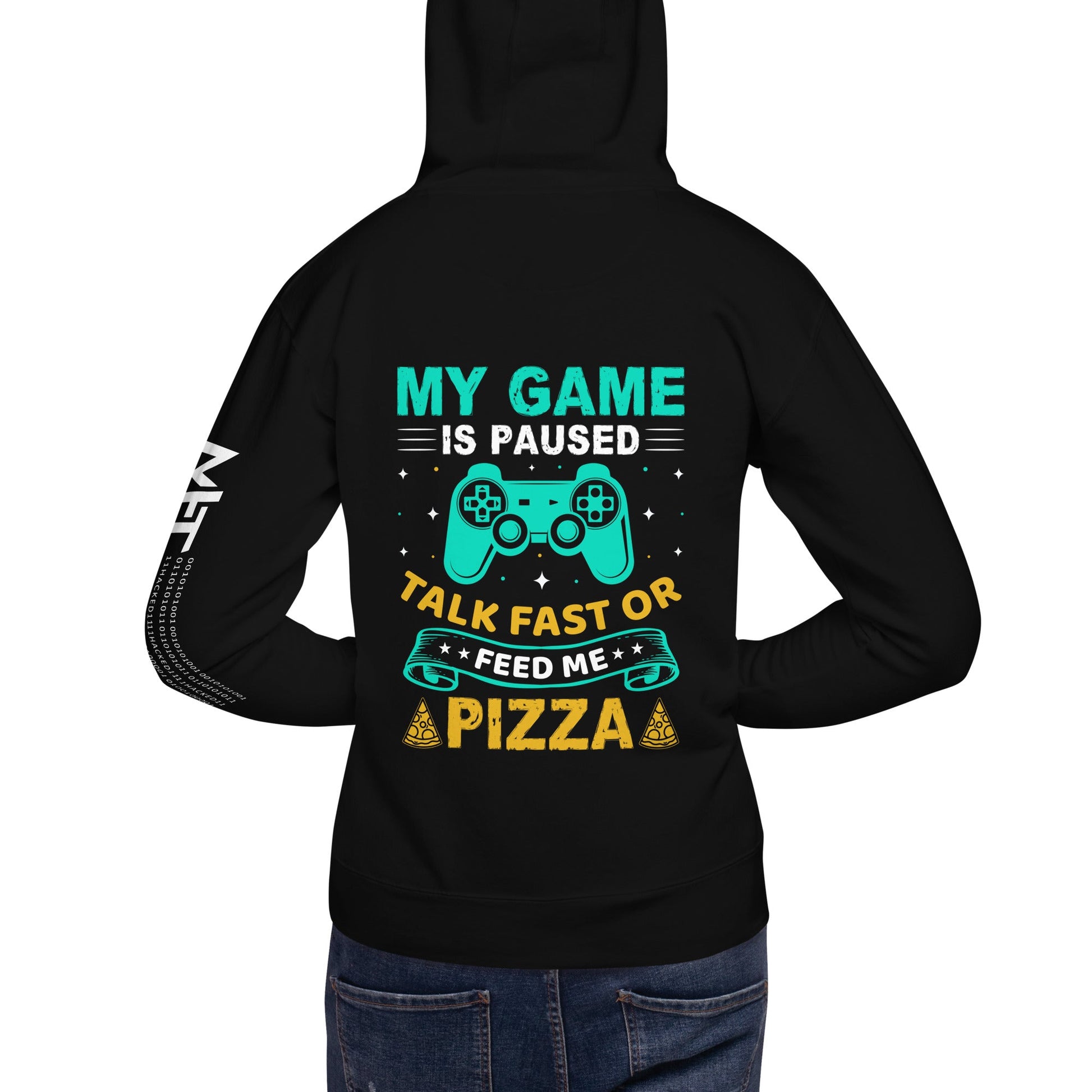 My Game is Paused, Talk Fast or Feed me Pizza - Unisex Hoodie by DarkByteGear