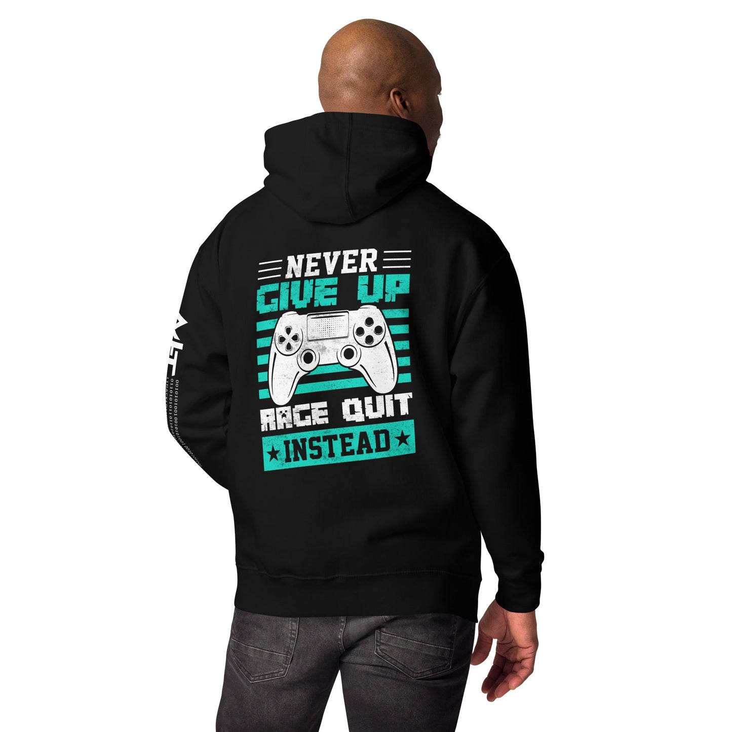 Never Give Up! Arge Quit - Unisex Hoodie ( Back Print ) by DarkByteGear