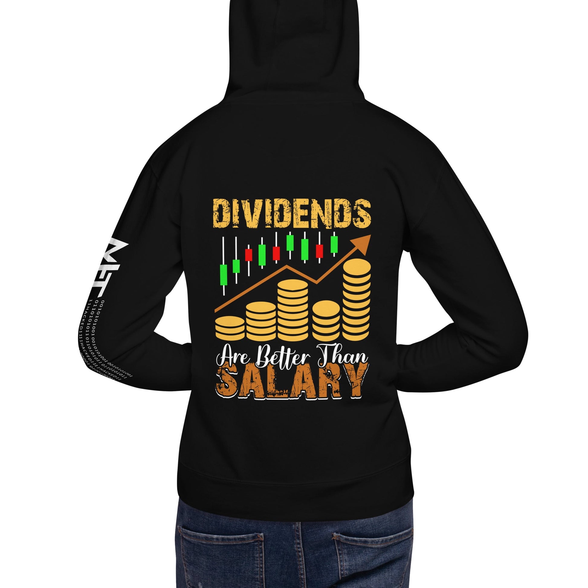 Dividends are Better than Salary - Unisex Hoodie ( Back Print ) by DarkByteGear