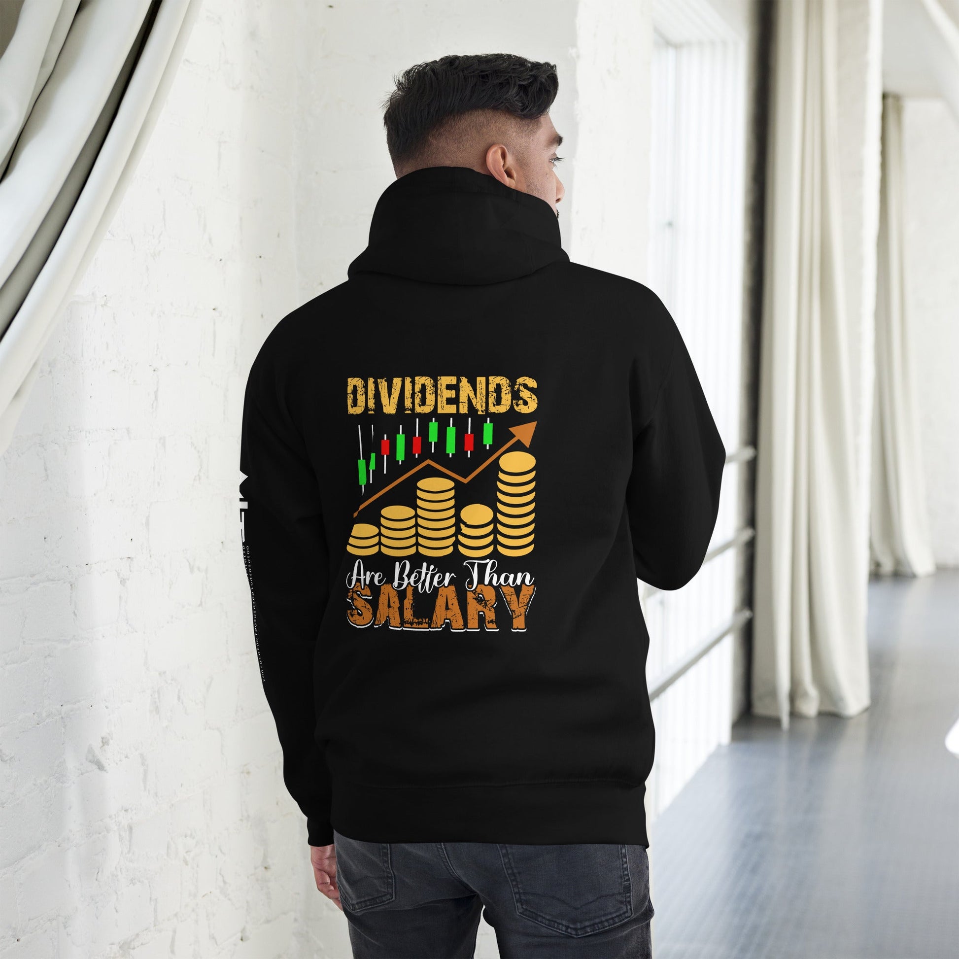 Dividends are Better than Salary - Unisex Hoodie ( Back Print ) by DarkByteGear