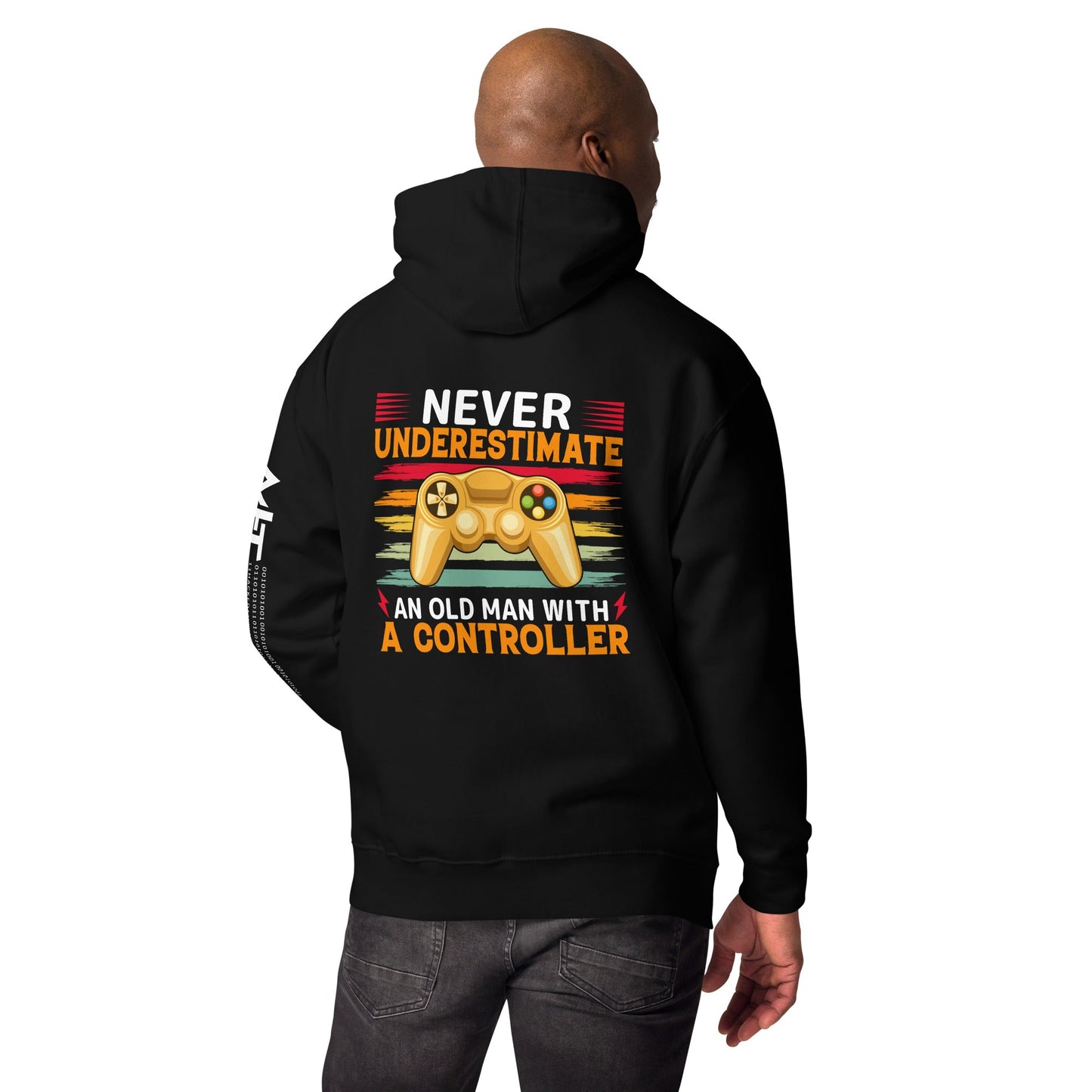 Never Underestimate an old man with a controller - Unisex Hoodie ( Back Print ) by DarkByteGear