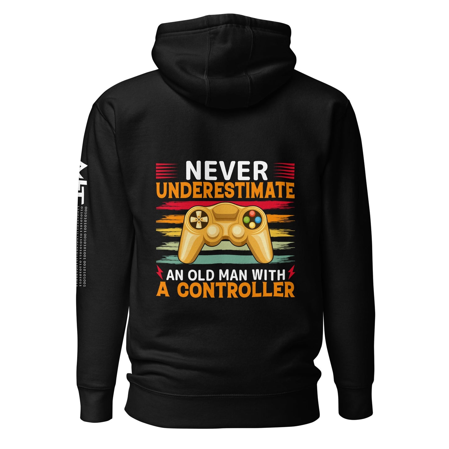 Never Underestimate an old man with a controller - Unisex Hoodie ( Back Print ) by DarkByteGear
