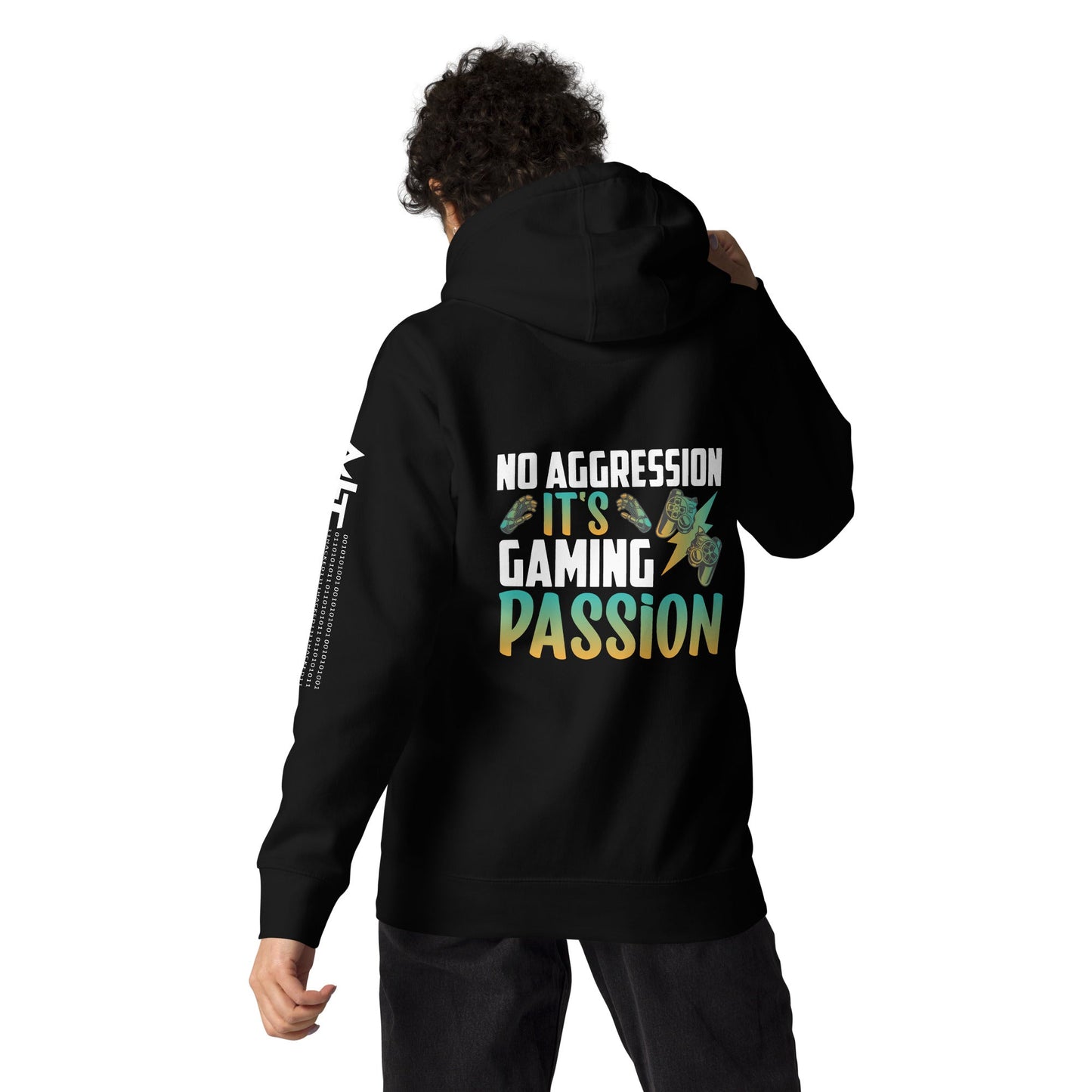 No Aggression, It's Gaming Passion - Unisex Hoodie ( Back Print ) by DarkByteGear
