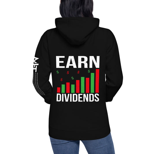 Earn Dividends - Unisex Hoodie ( Back Print ) by DarkByteGear