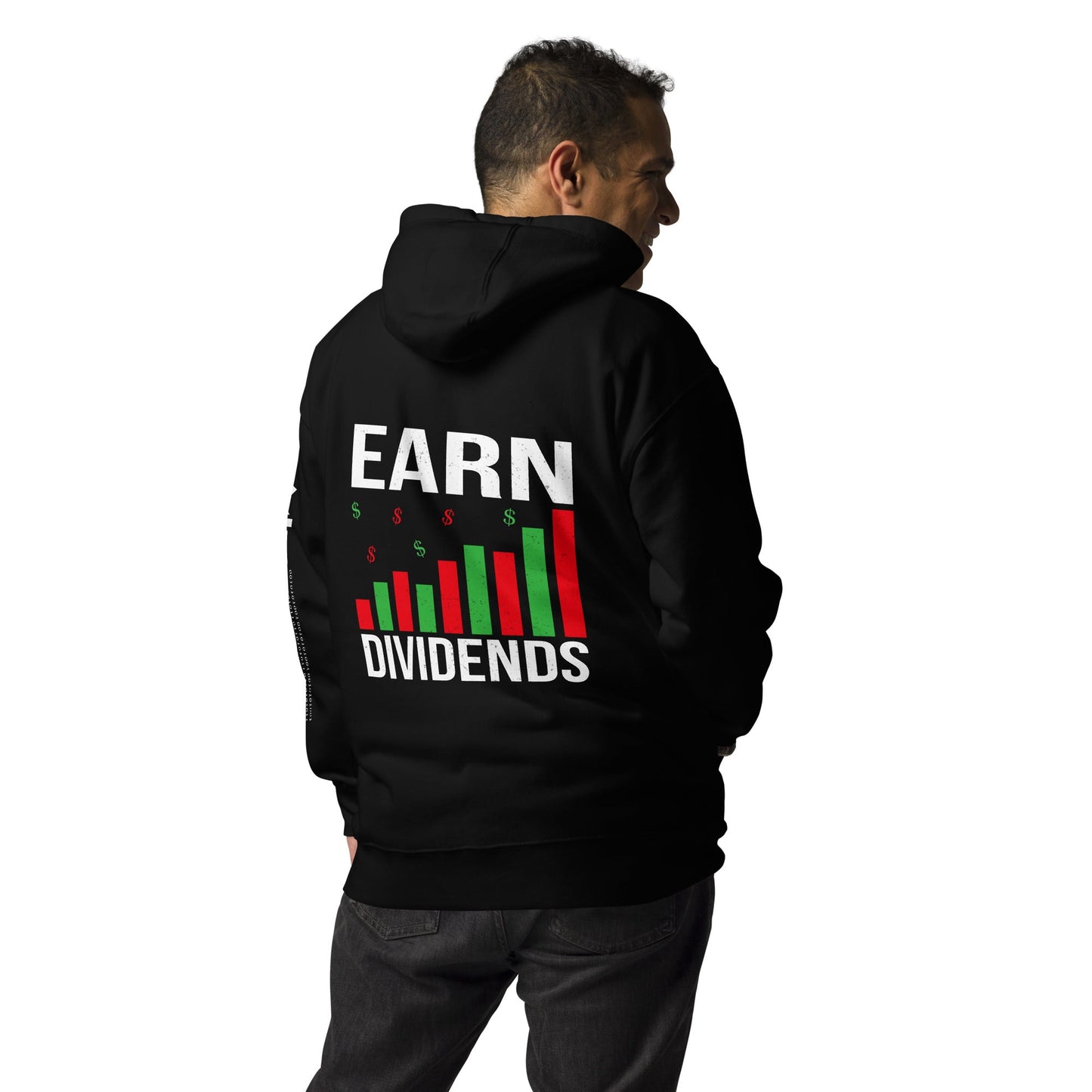Earn Dividends - Unisex Hoodie ( Back Print ) by DarkByteGear