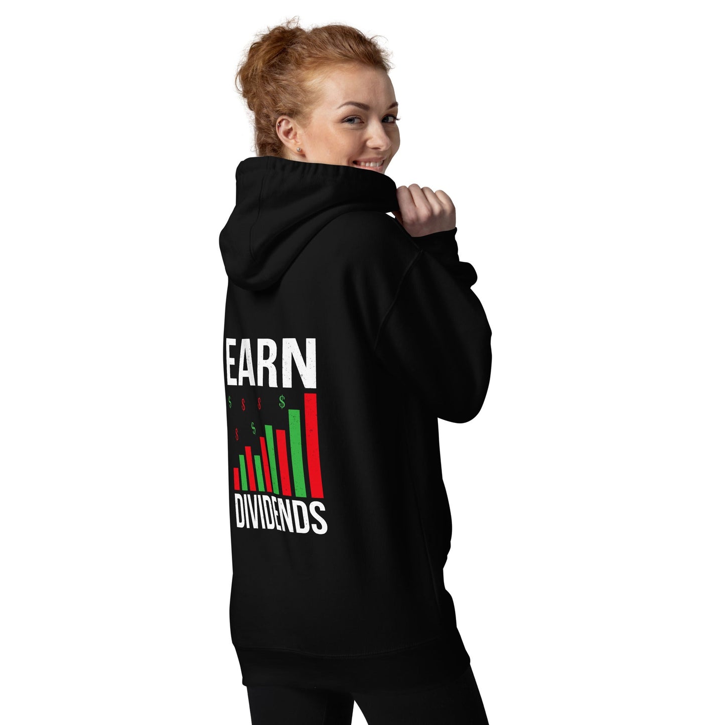 Earn Dividends - Unisex Hoodie ( Back Print ) by DarkByteGear