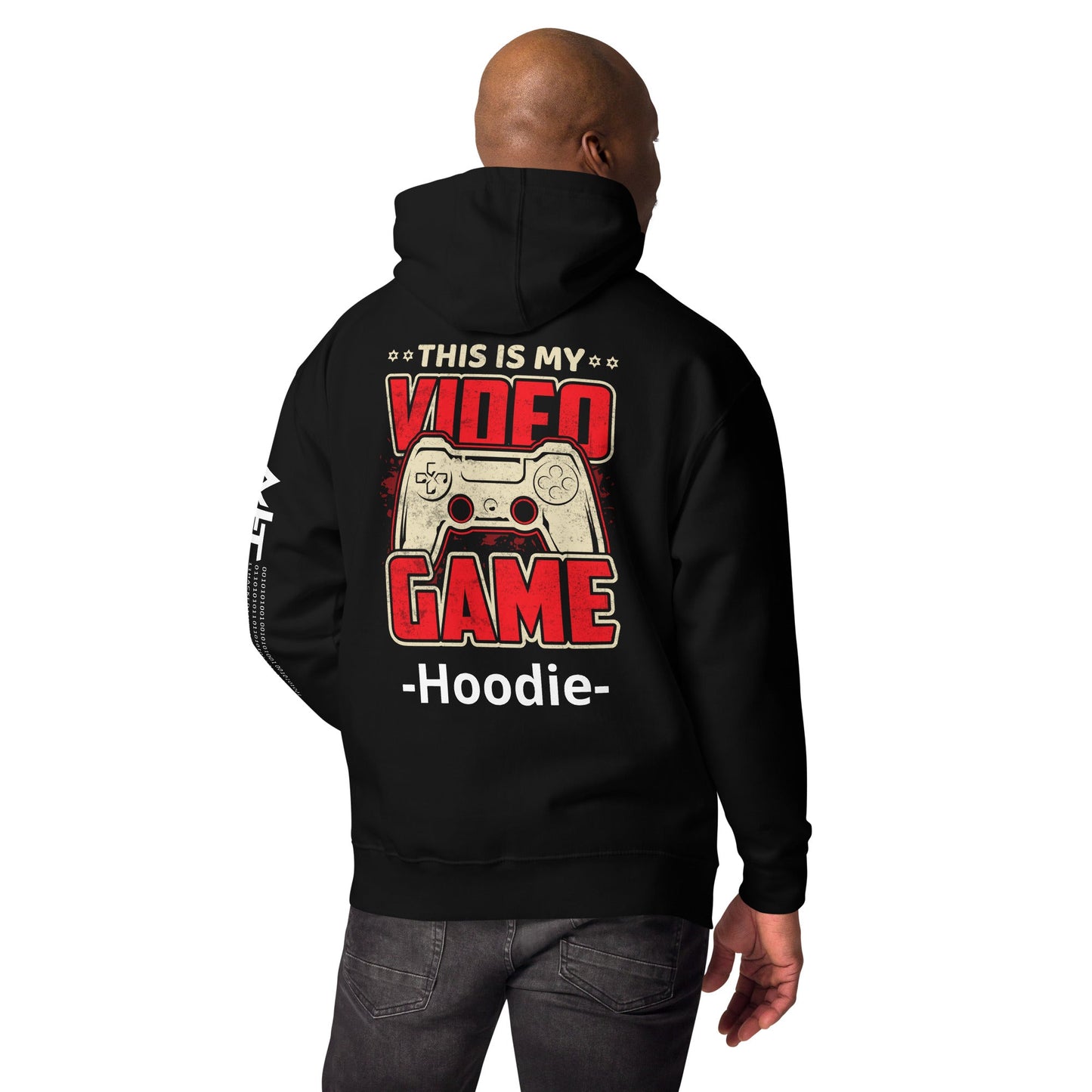 This is my Video Game - Unisex Hoodie ( Back Print ) by DarkByteGear