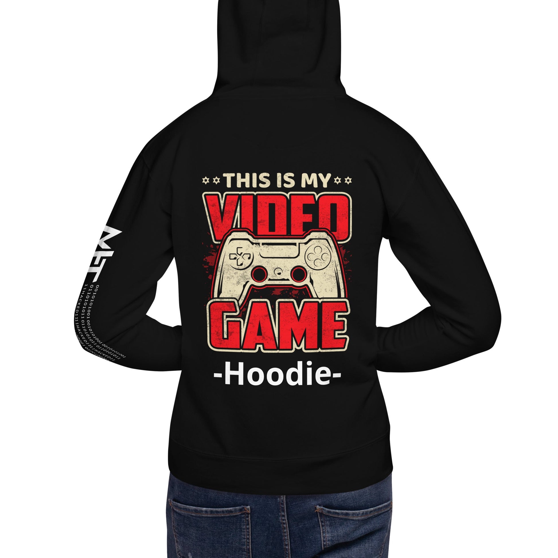 This is my Video Game - Unisex Hoodie ( Back Print ) by DarkByteGear