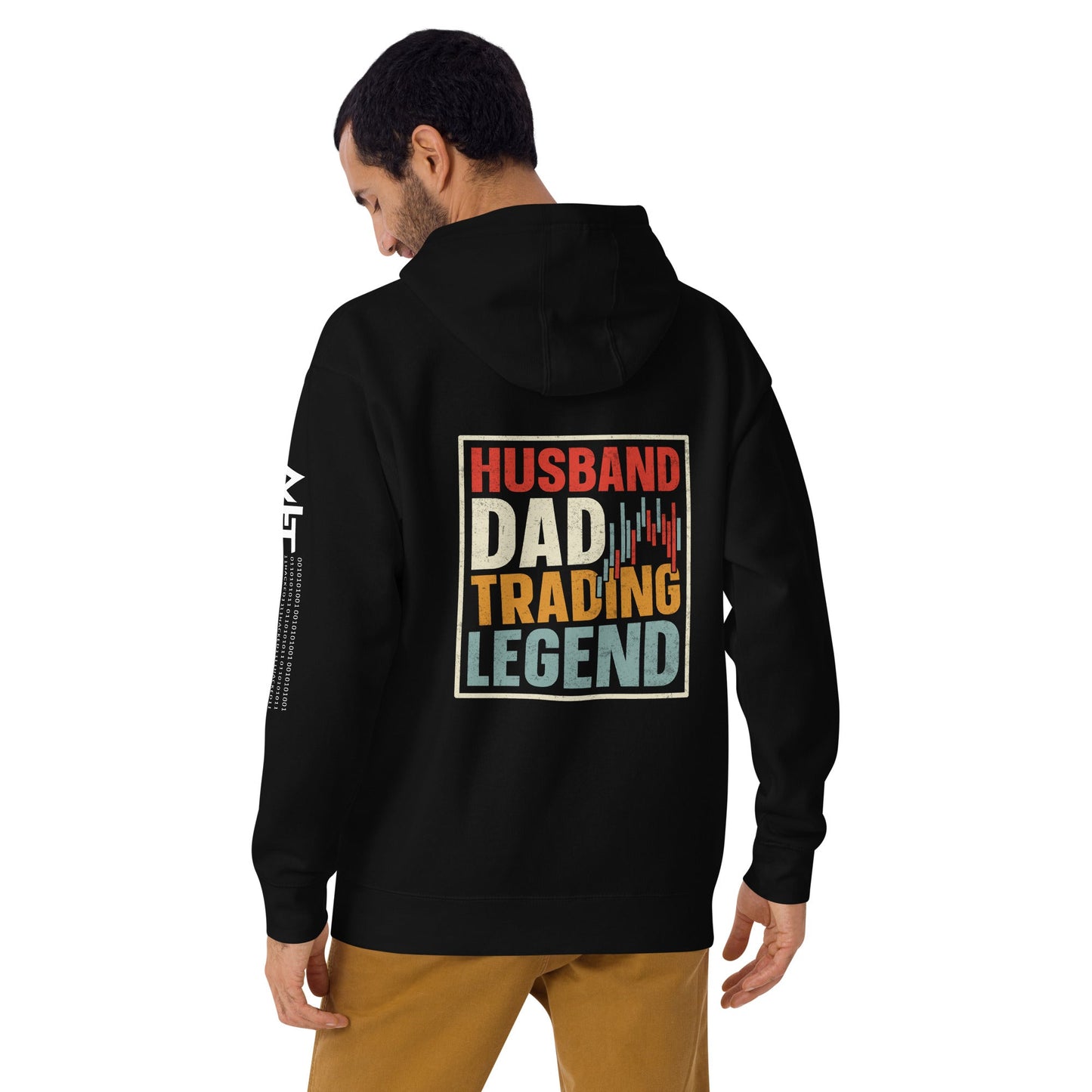 Husband, Dad, Trading Legend - Unisex Hoodie ( Back Print ) by DarkByteGear