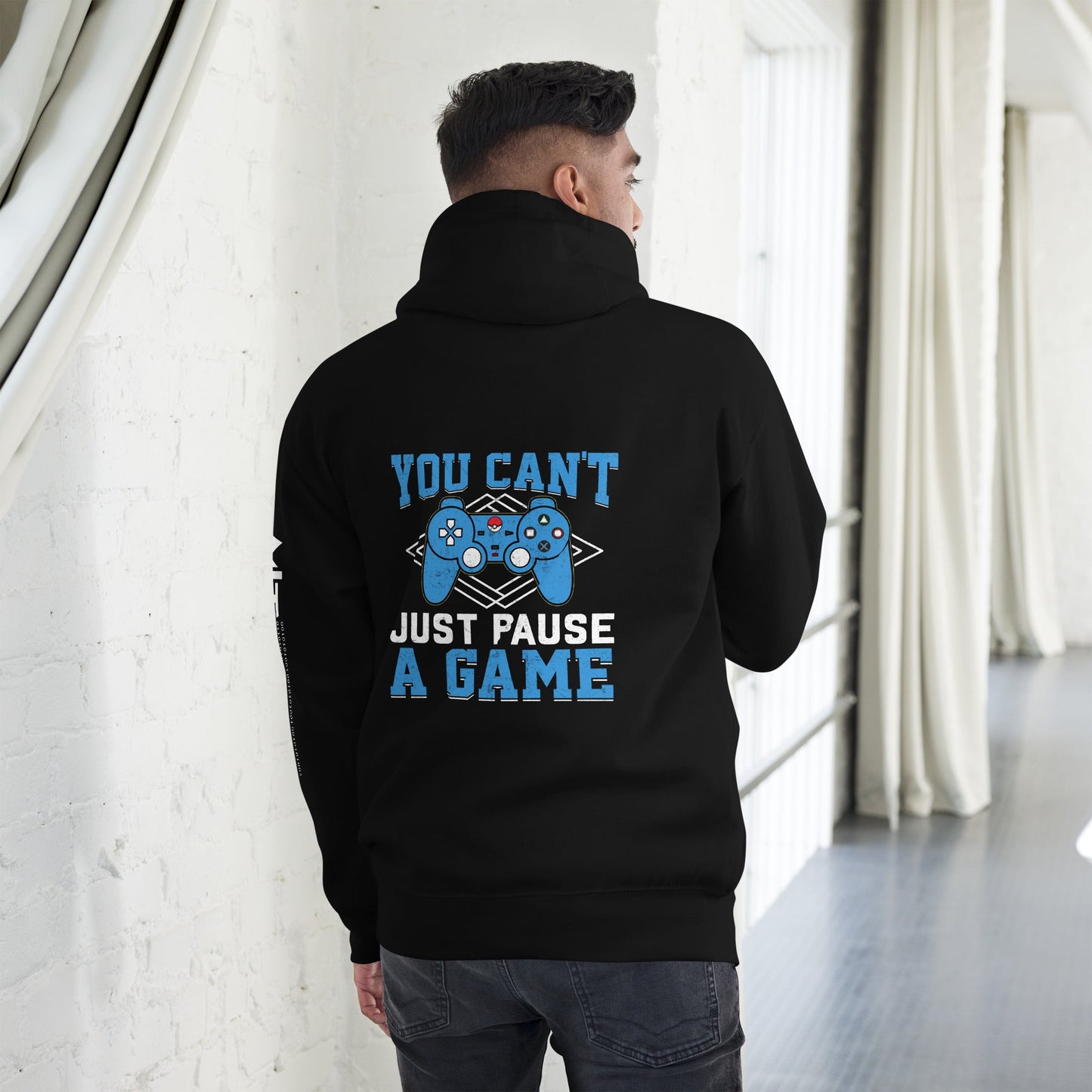 You can't just Pause a Game - Unisex Hoodie ( Back Print ) by DarkByteGear
