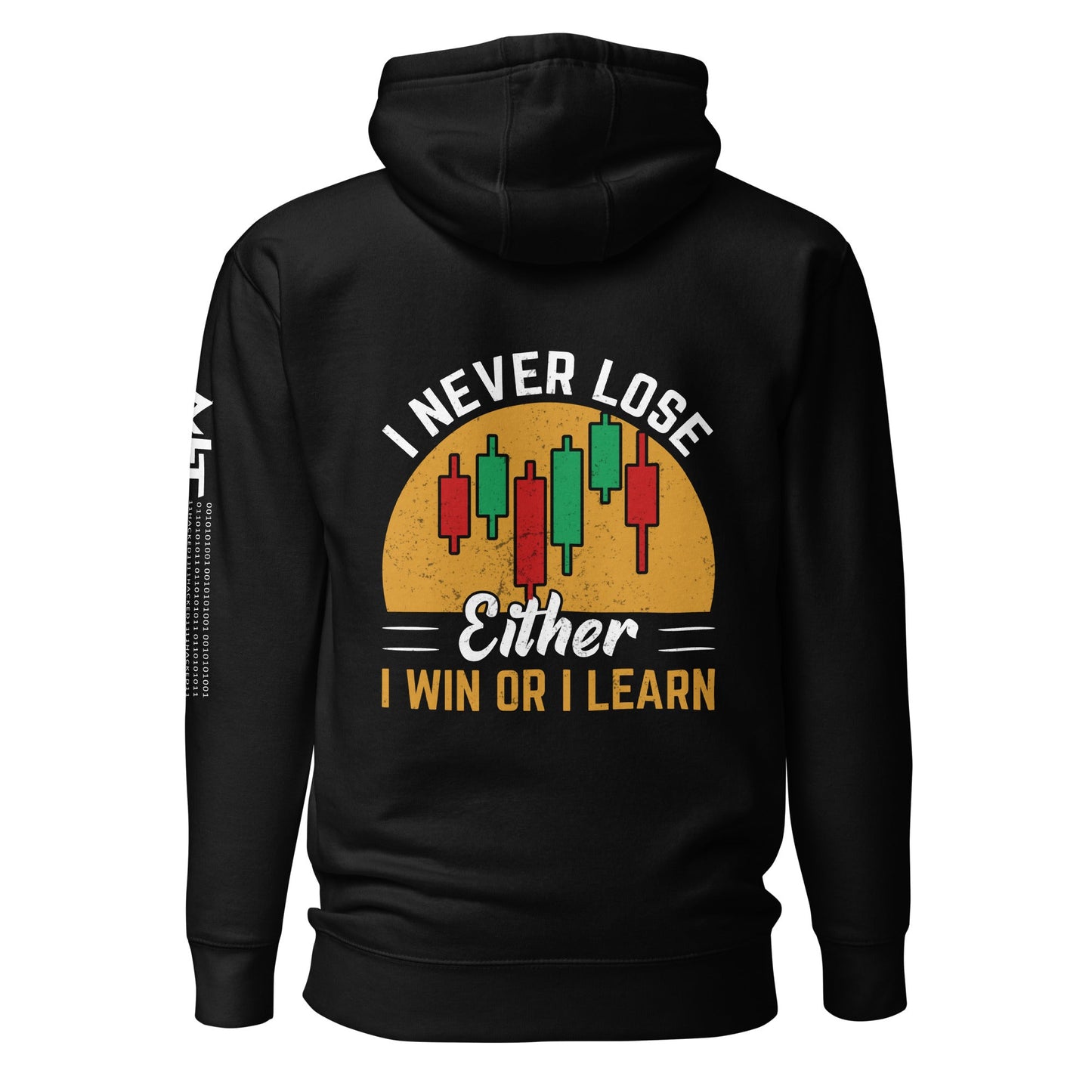 I never Lose: Either I win or I learn V1 - Unisex Hoodie ( Back Print ) by DarkByteGear
