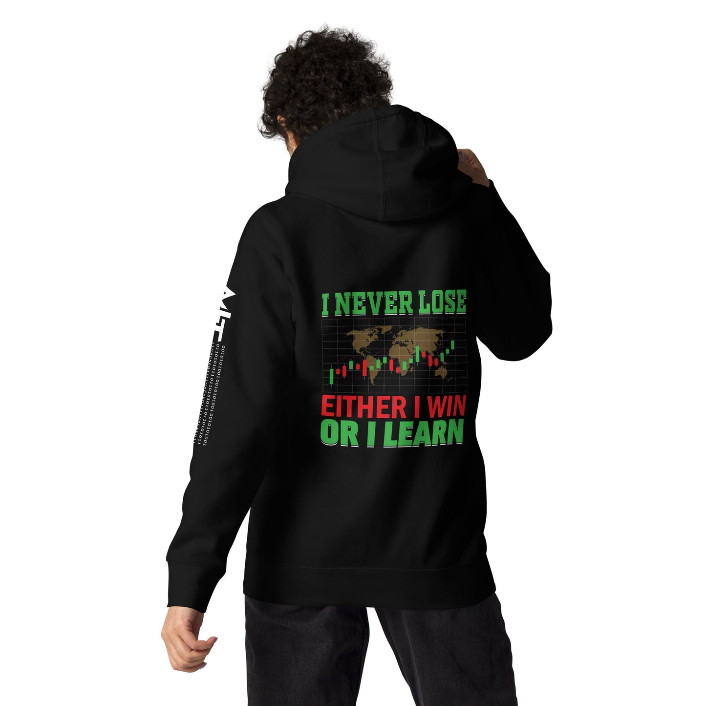 I never Lose: Either I win or I learn V2 - Unisex Hoodie ( Back Print ) by DarkByteGear