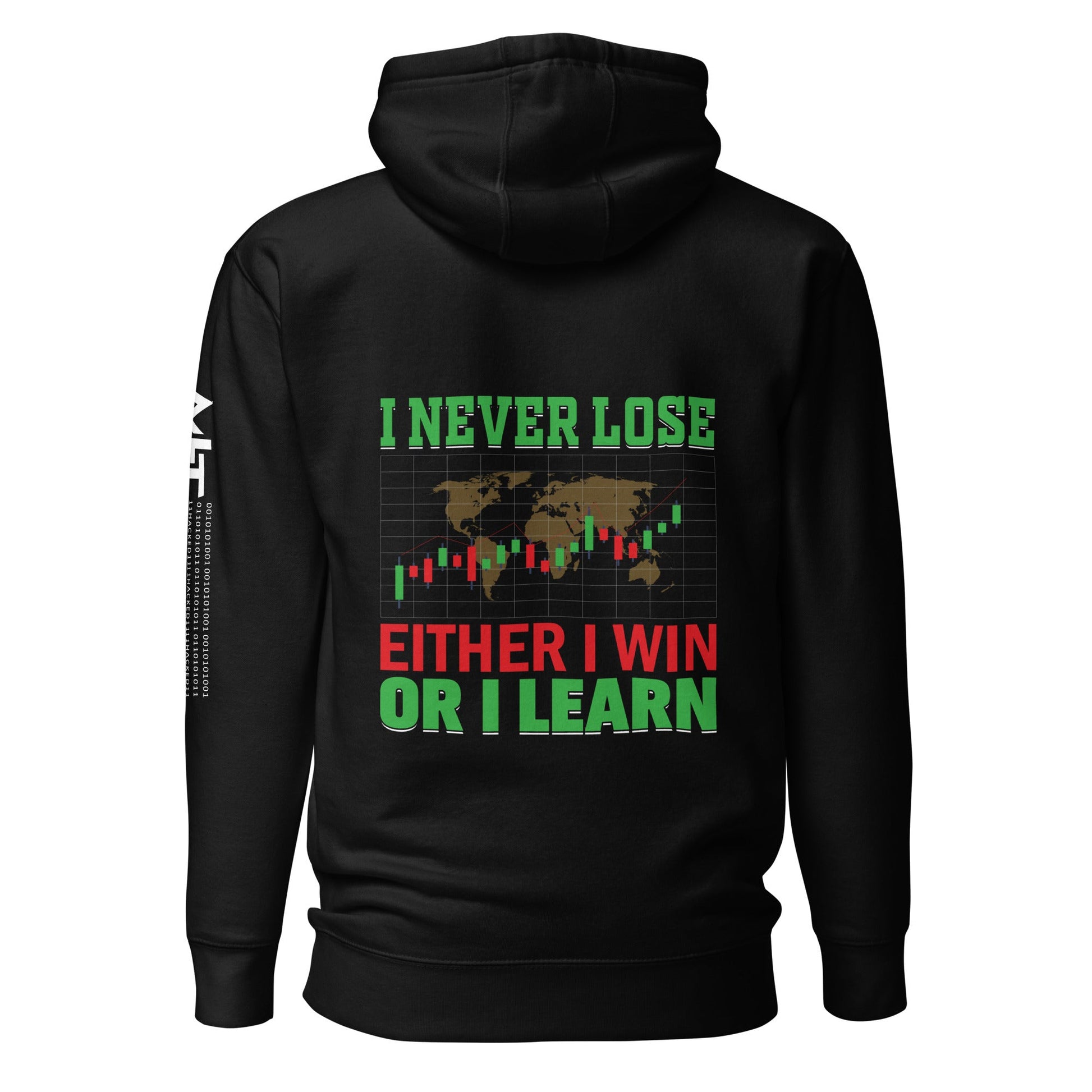 I never Lose: Either I win or I learn V2 - Unisex Hoodie ( Back Print ) by DarkByteGear